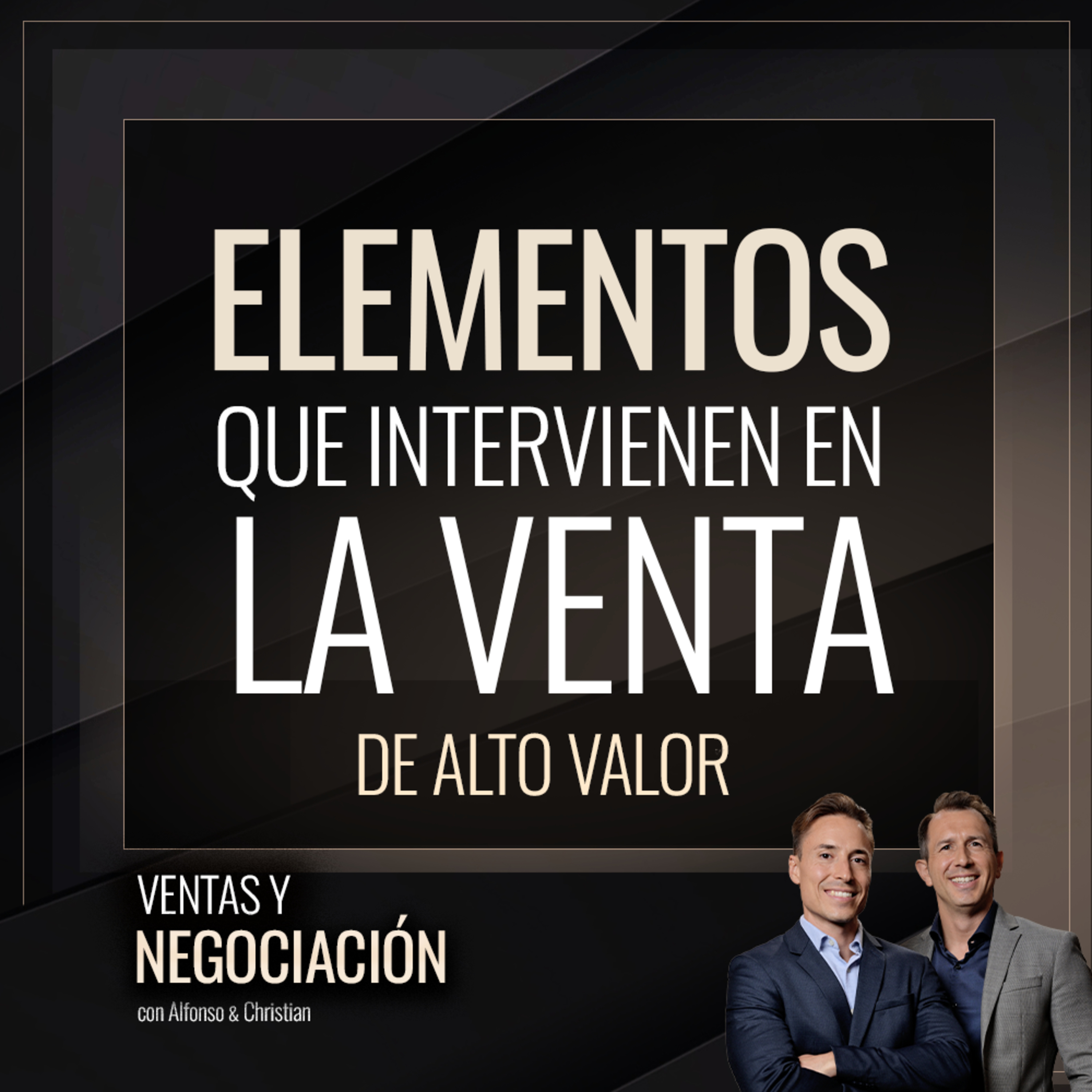 Lo que hay detrás de una venta de alto valor episode artwork