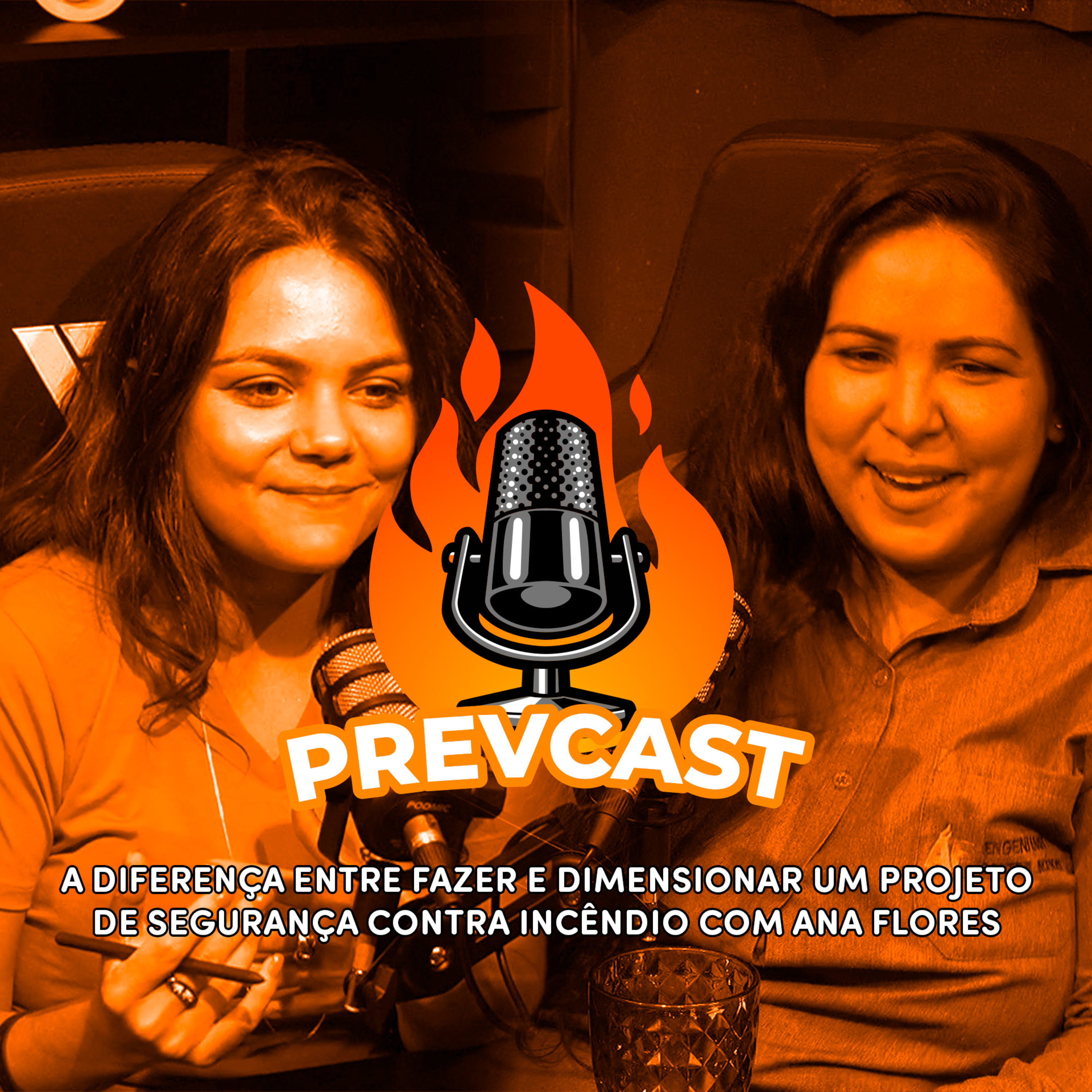 203 - A DIFERENÇA ENTRE FAZER E DIMENSIONAR UM PROJETO DE SEGURANÇA CONTRA INCÊNDIO COM ANA FLORES episode artwork