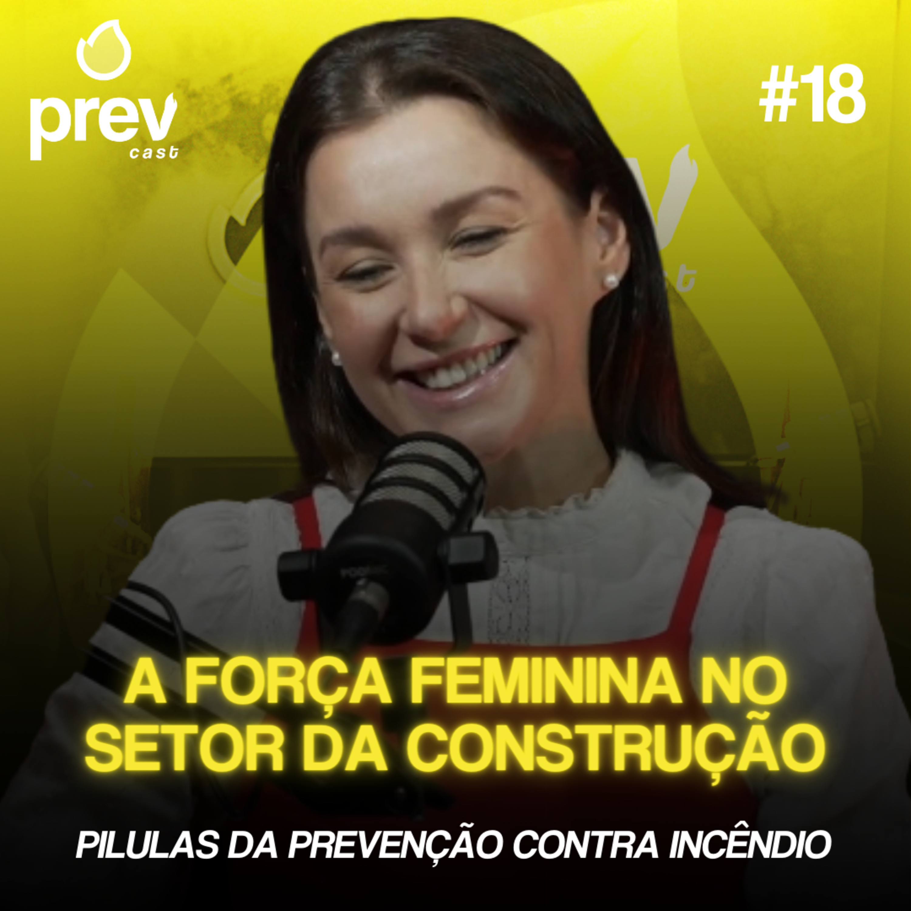 A IMPORTÂNCIA DA MULHER NA ENGENHARIA - PILULAS DA PREVENÇÃO CONTRA INCÊNDIO #18