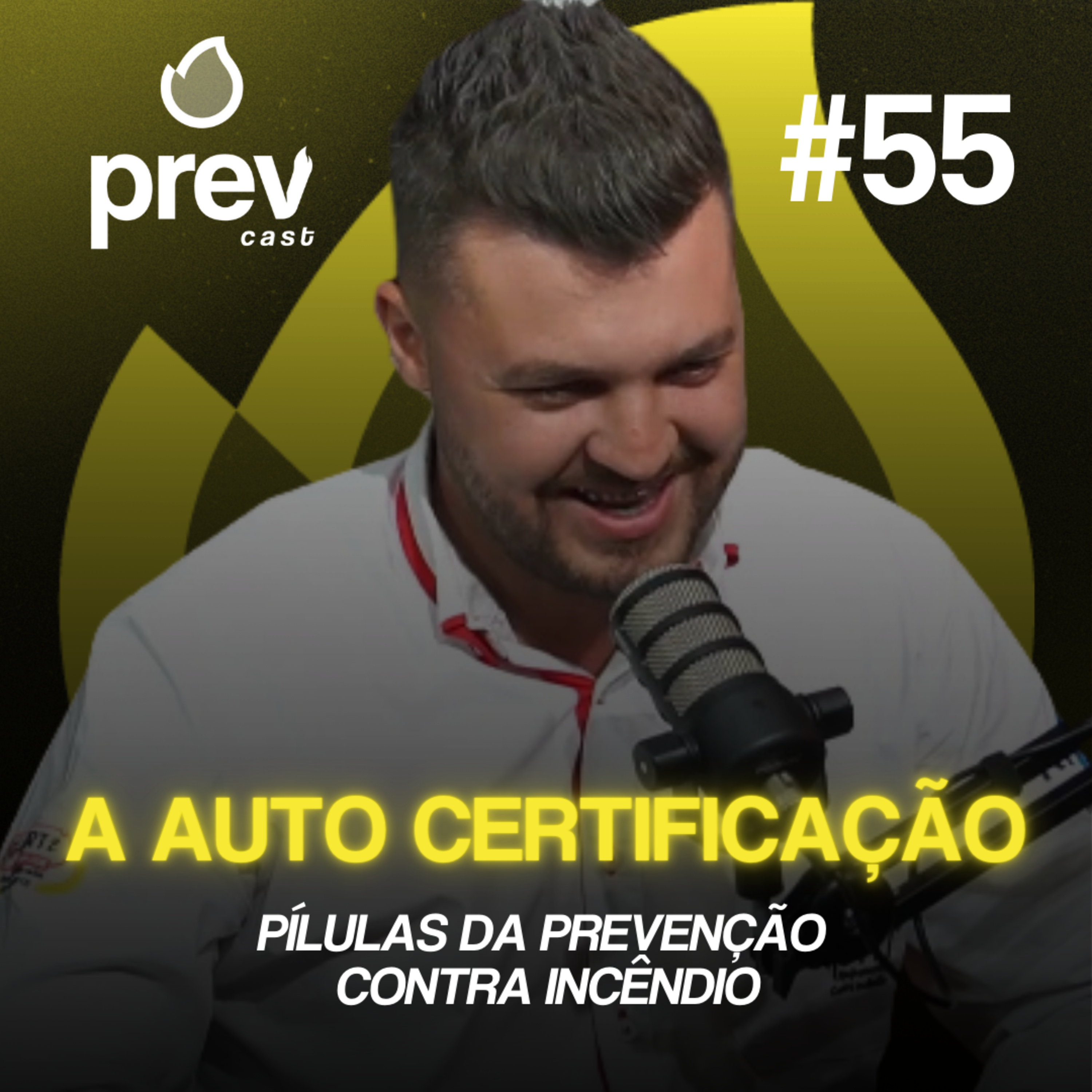A AUTO CERTIFICAÇÃO!? - PÍLULAS DA PREVENÇÃO CONTRA INCÊNDIO #55 episode artwork