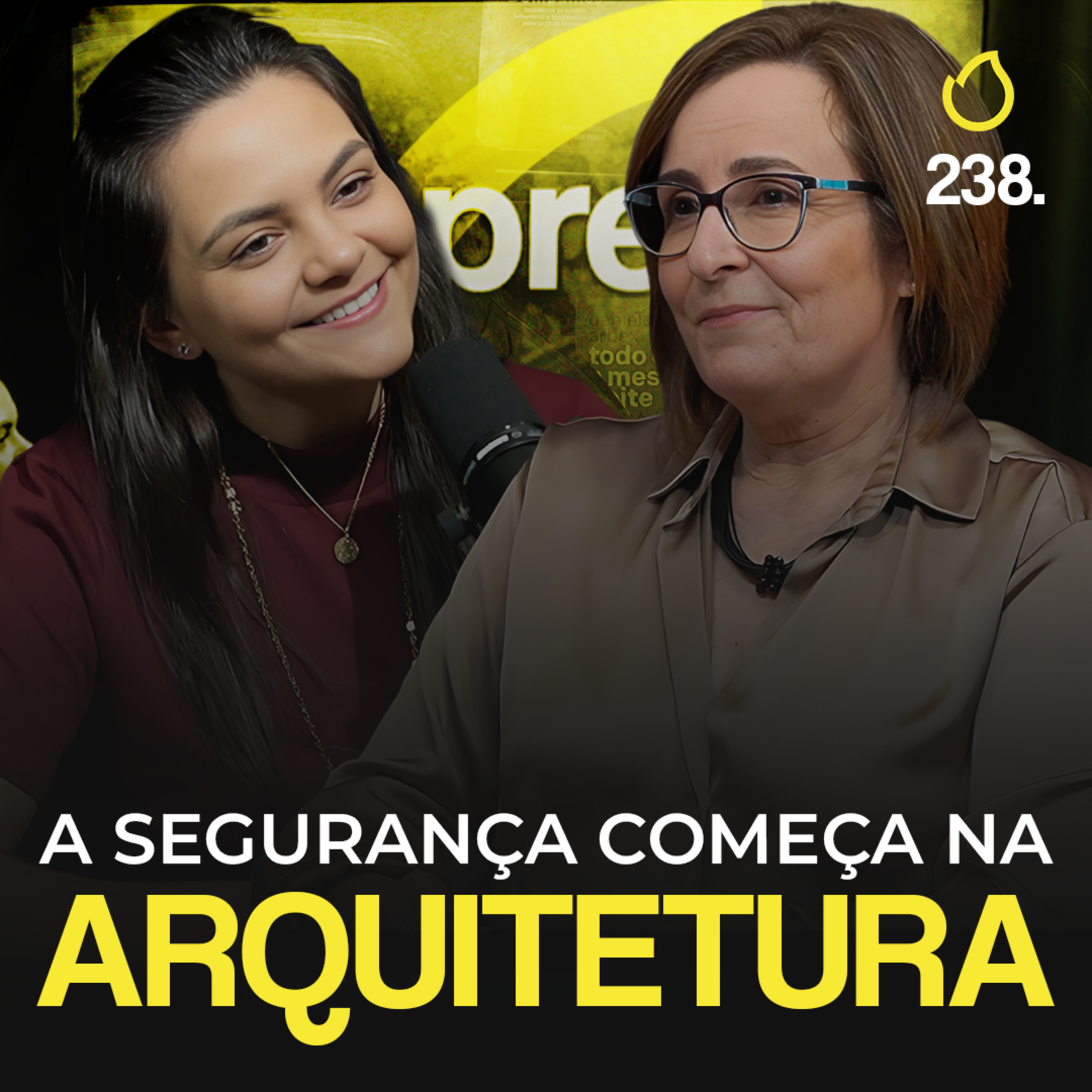 238. COMO É A RELAÇÃO ENTRE SEGURANÇA E ARQUITETURA [LILIAN CICONELLO