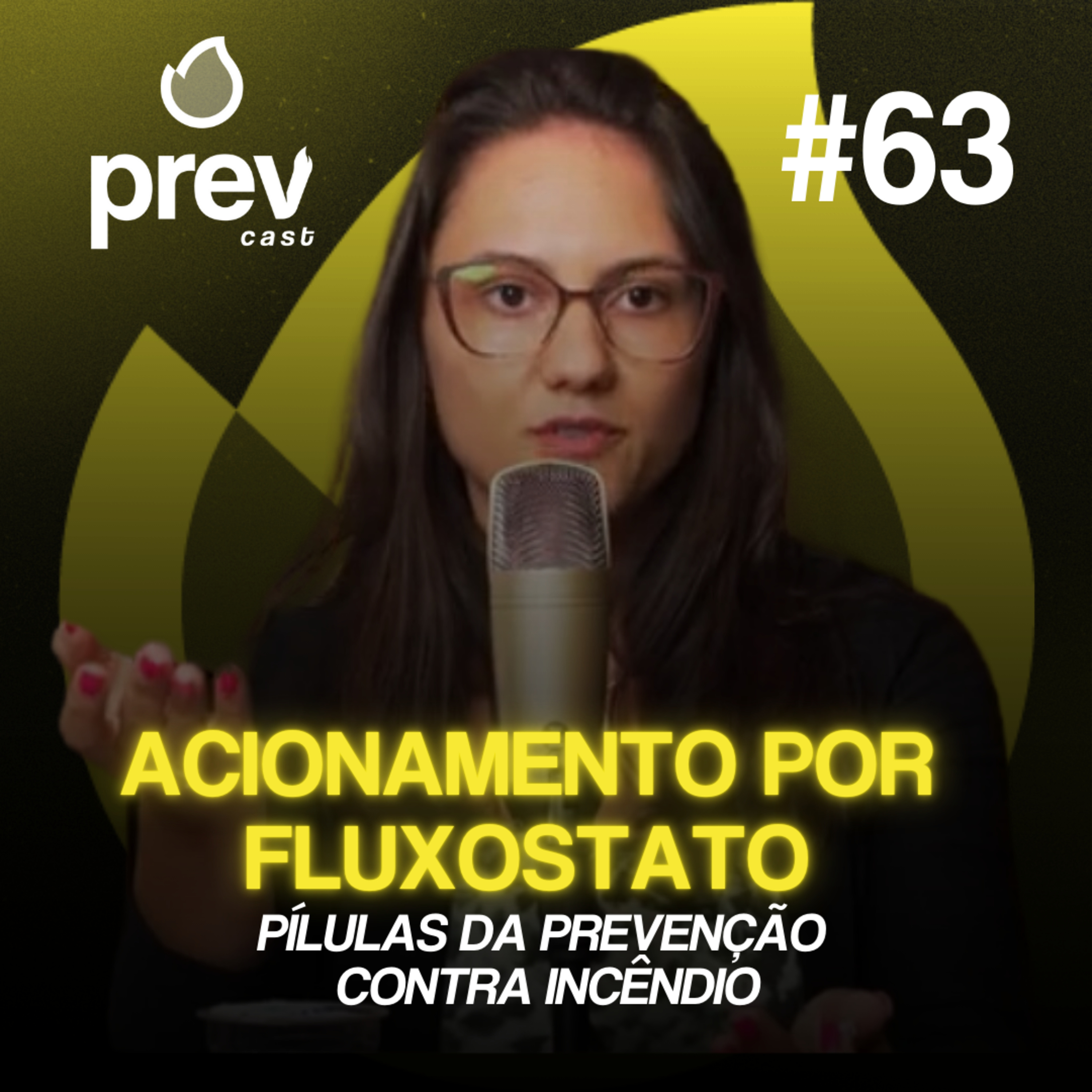 ACIONAMENTO POR FLUXOSTATO - PÍLULAS DA PREVENÇÃO CONTRA INCÊNDIO #63 episode artwork