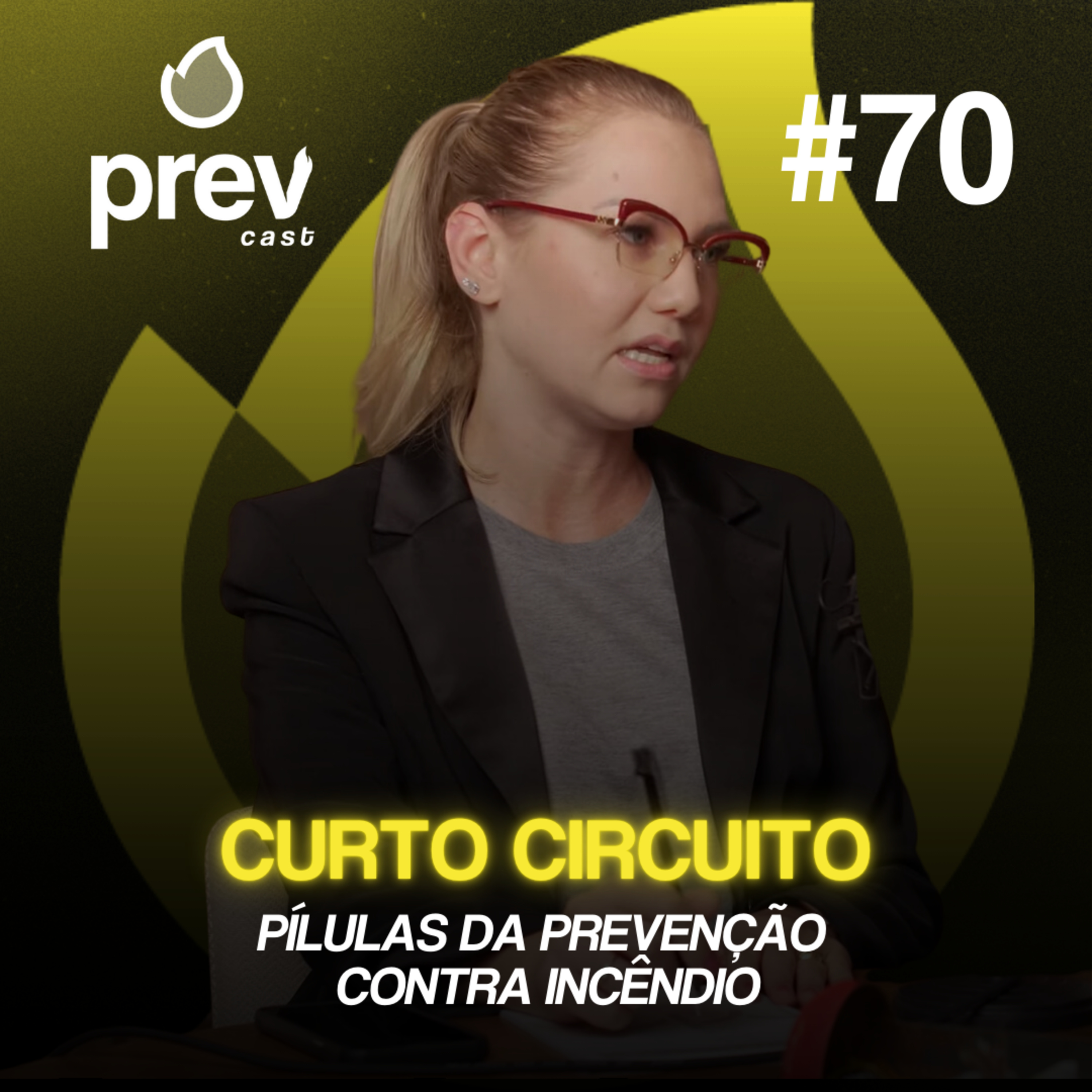 CURTO CIRCUITO - PÍLULAS DA PREVENÇÃO CONTRA INCÊNDIO #70 episode artwork