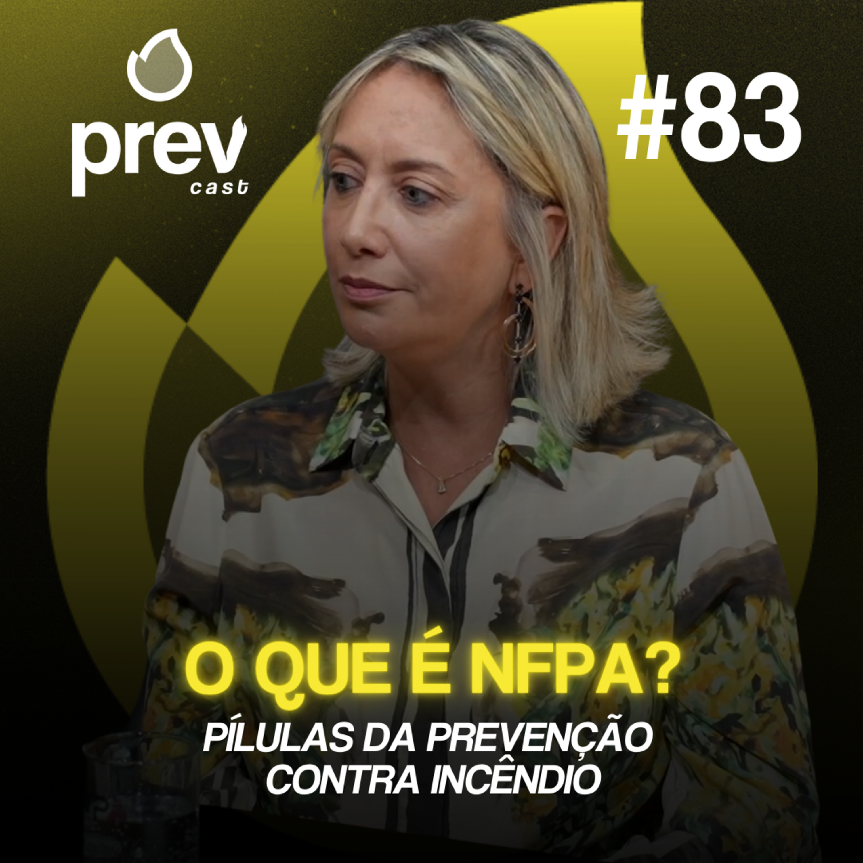 O QUE É NFPA? - PÍLULAS DA PREVENÇÃO CONTRA INCÊNDIO #83 episode artwork