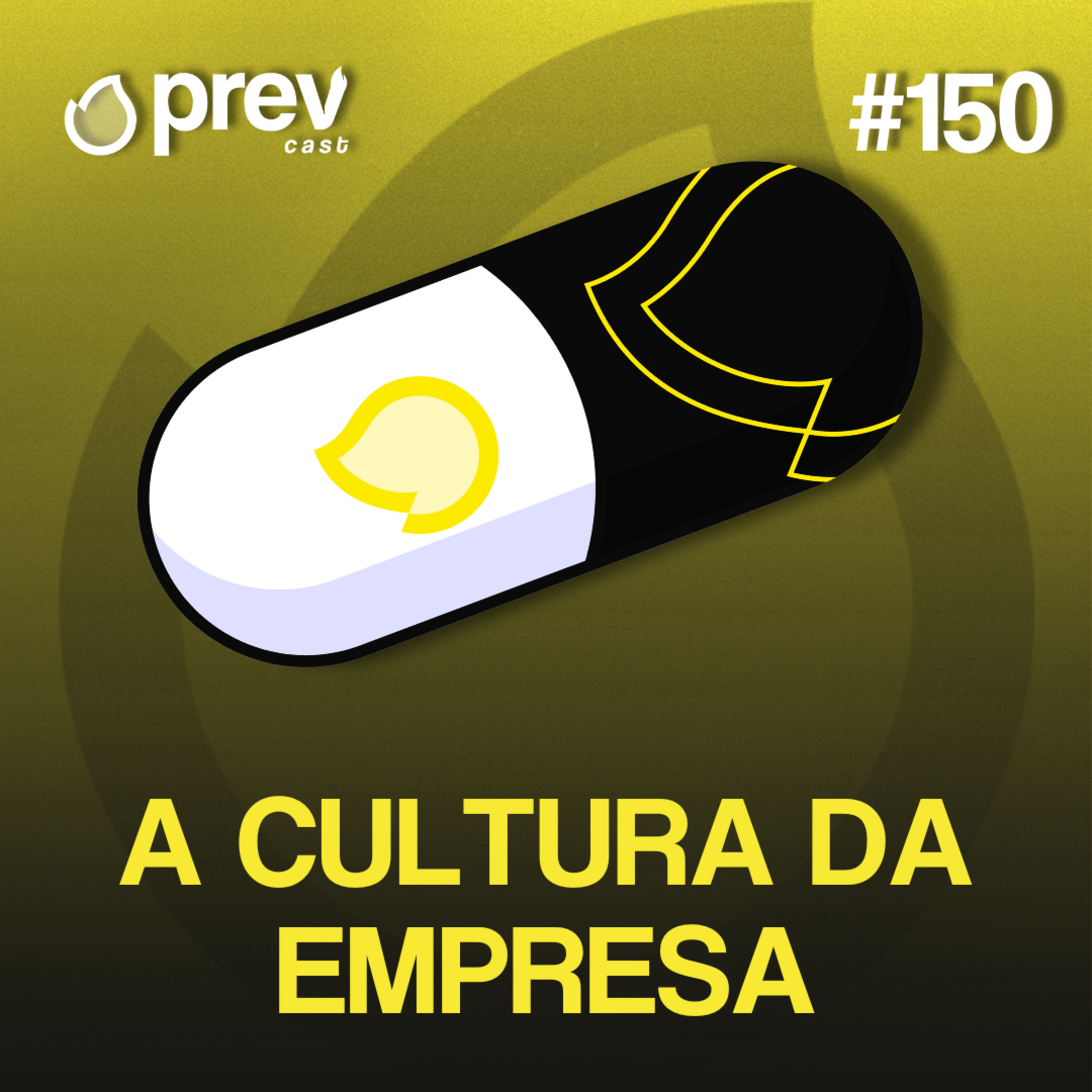 A CULTURA DA EMPRESA - PÍLULAS DA PREVENÇÃO CONTRA INCÊNDIO #150 episode artwork