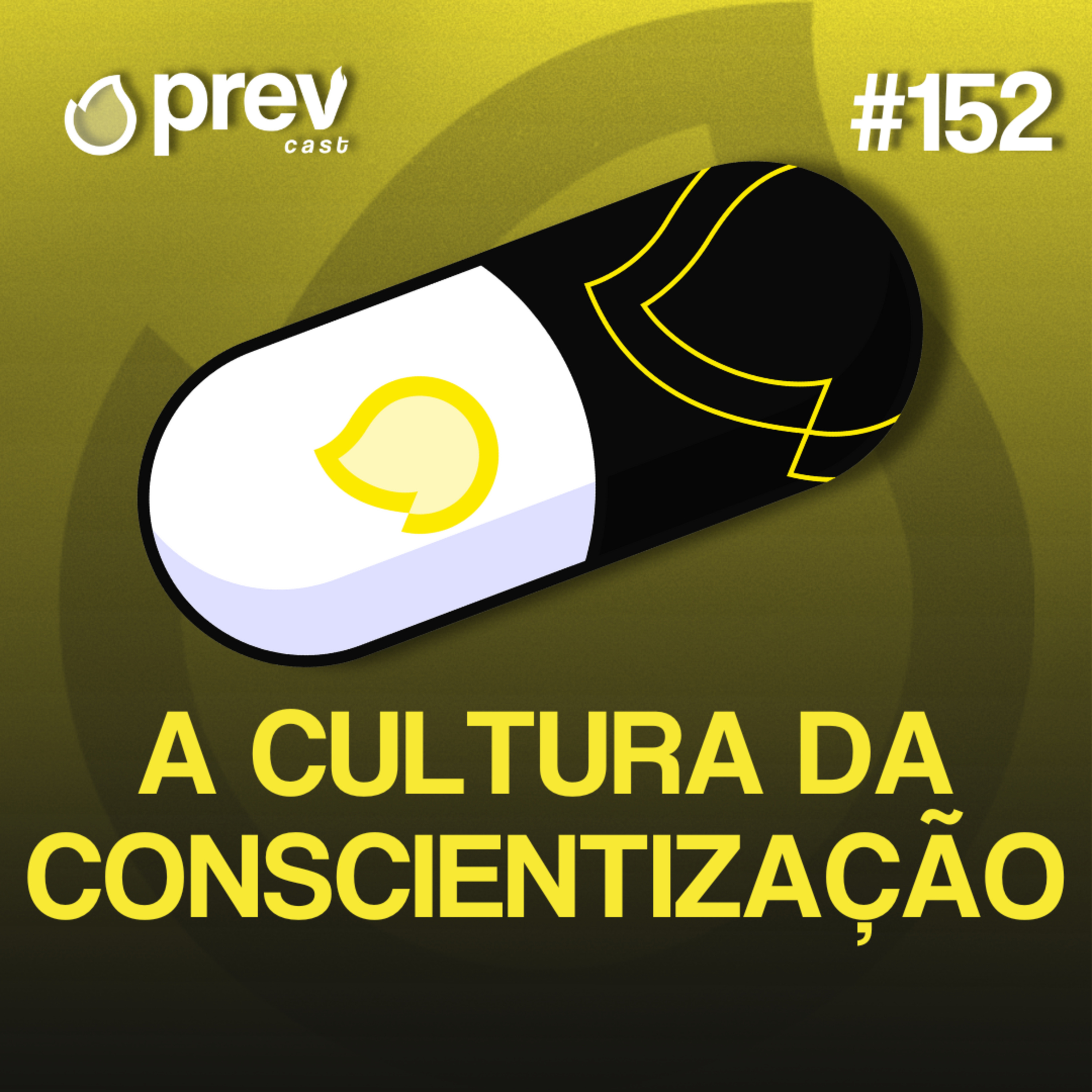 A CULTURA DA CONCIENTIZAÇÃO - PÍLULAS DA PREVENÇÃO CONTRA INCÊNDIO #152 episode artwork