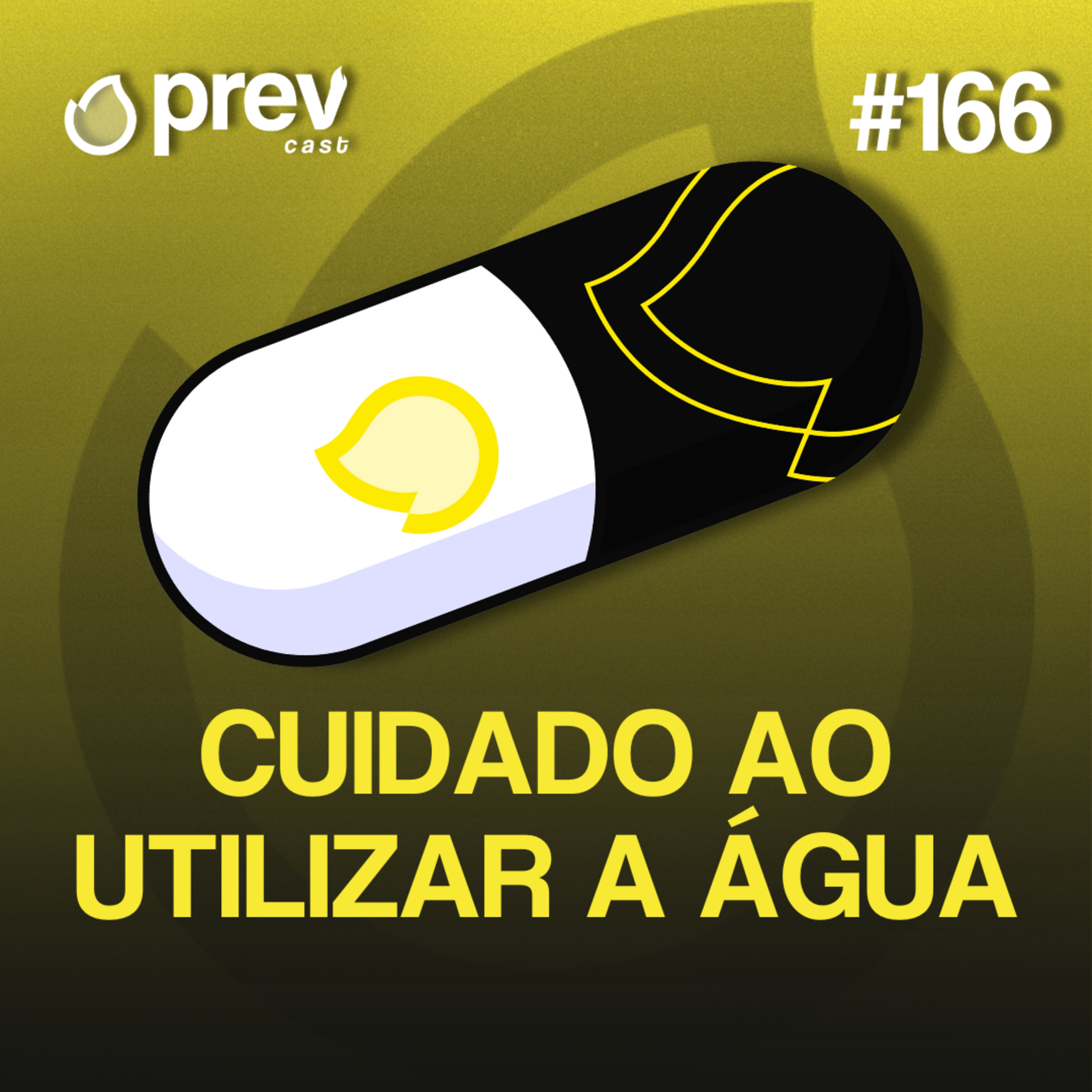 CUIDADO AO UTILIZAR A ÁGUA - PÍLULAS DA PREVENÇÃO CONTRA INCÊNDIO #166 episode artwork
