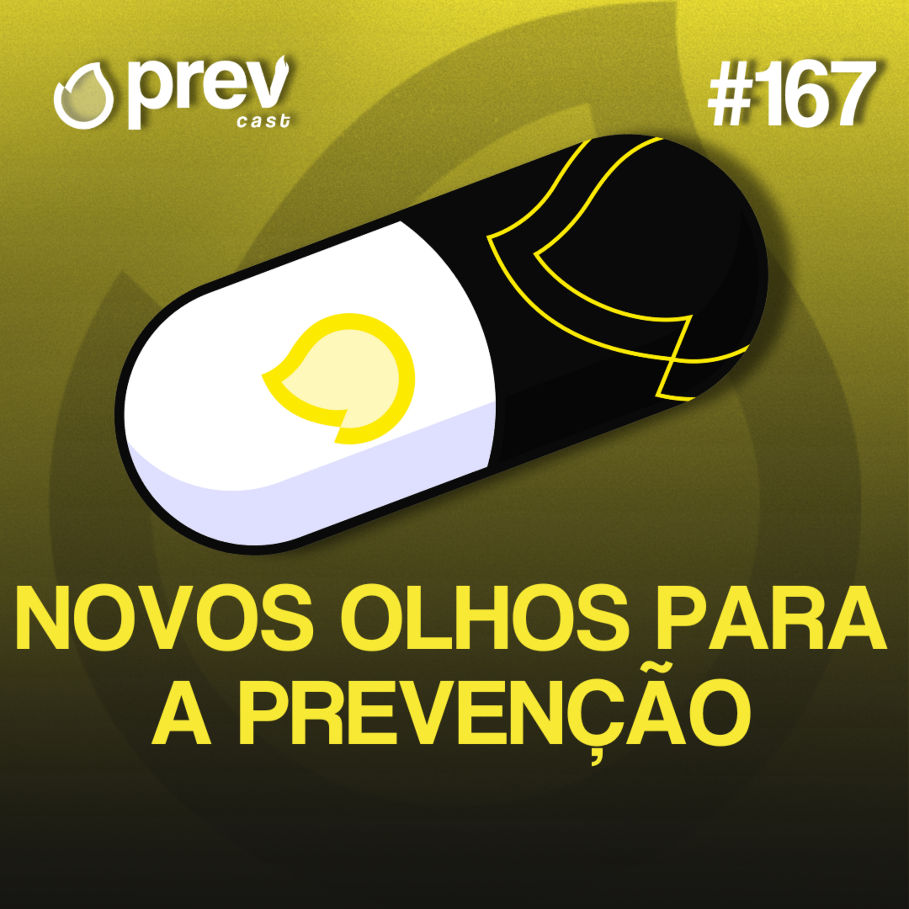 NOVOS OLHOS PARA A PREVENÇÃO - PÍLULAS DA PREVENÇÃO CONTRA INCÊNDIO #167 episode artwork