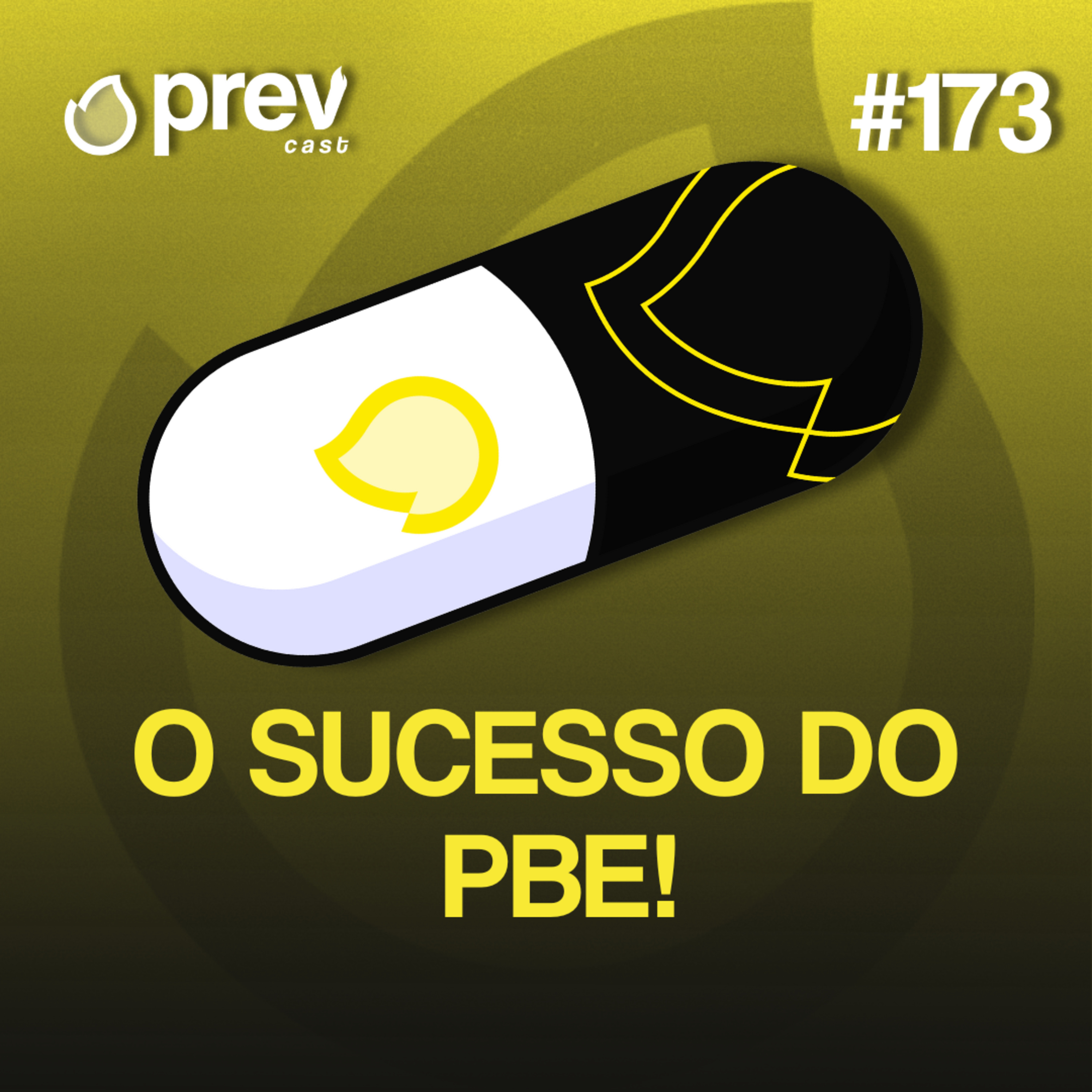 O SUCESSO DO PBE! - PÍLULAS DA PREVENÇÃO CONTRA INCÊNDIO #173 episode artwork