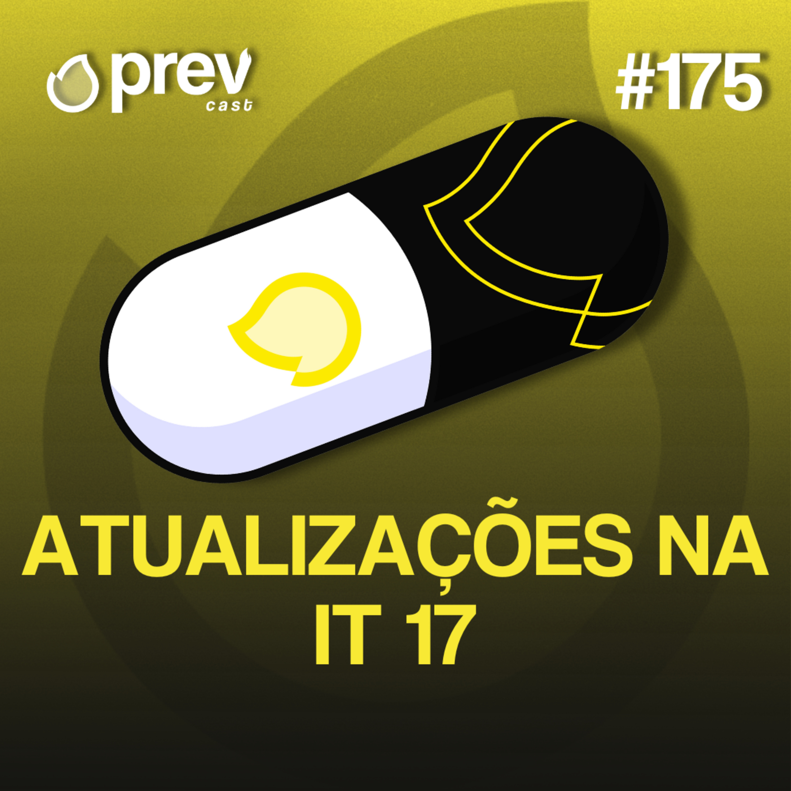 ATUALIZAÇÕES NA IT 17 - PÍLULAS DA PREVENÇÃO CONTRA INCÊNDIO #175 episode artwork