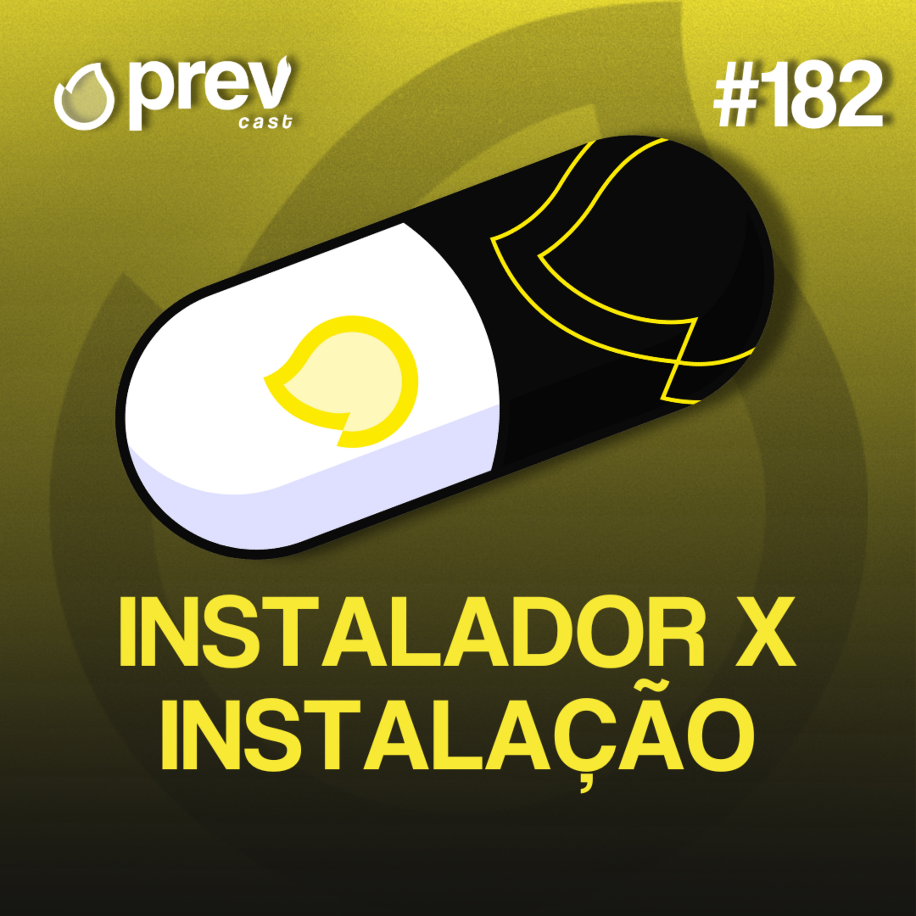 INSTALADOR X INSTALAÇÃO - PÍLULAS DA PREVENÇÃO CONTRA INCÊNDIO #182 episode artwork