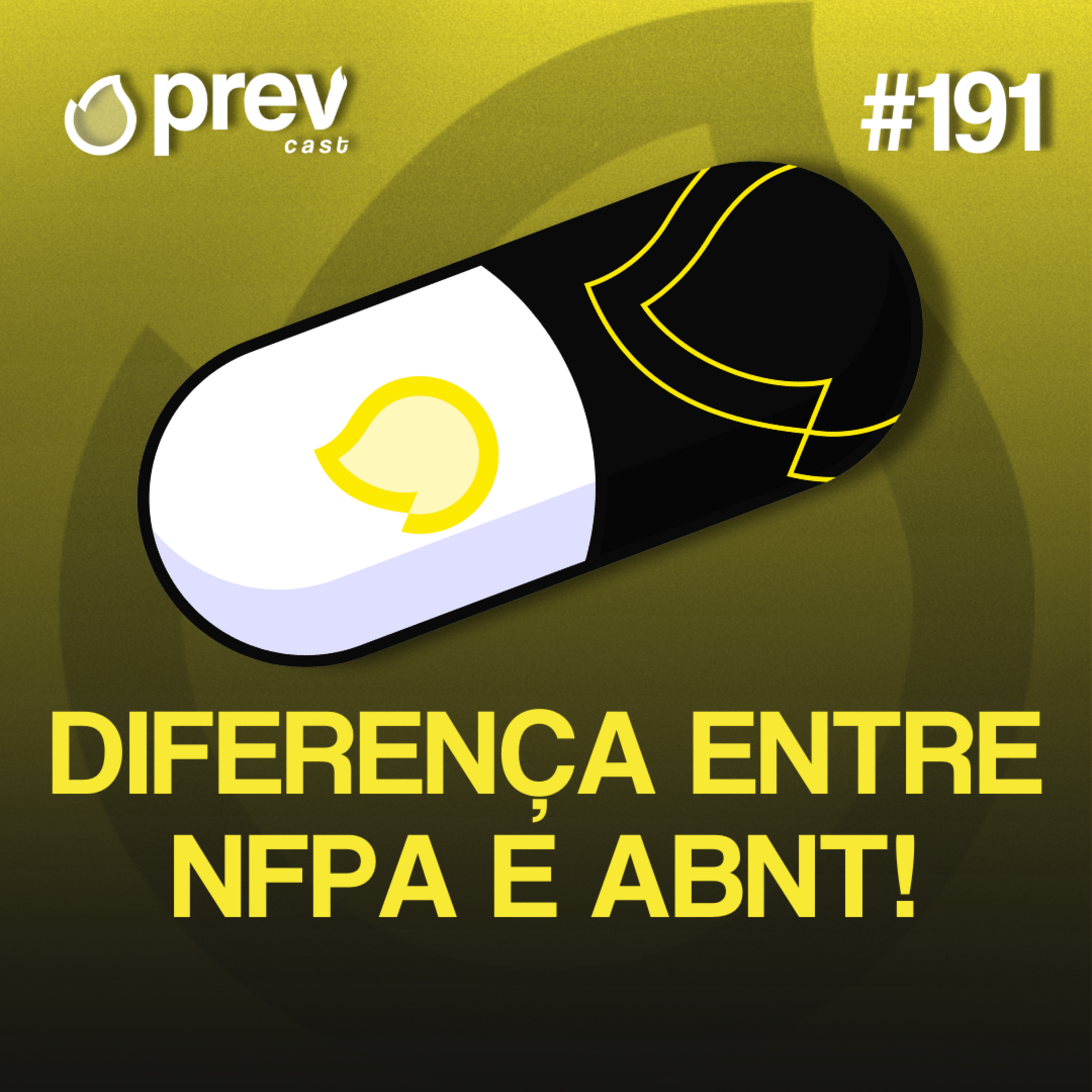 DIFERENÇA ENTRE NFPA E ABNT - PÍLULAS DA PREVENÇÃO CONTRA INCÊNDIO #191 episode artwork