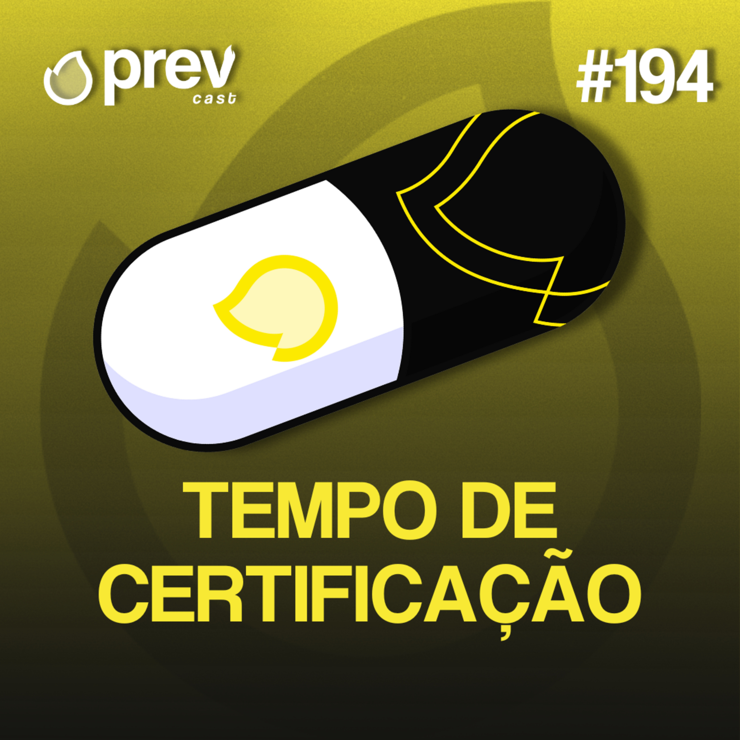 TEMPO DE CERTIFICAÇÃO - PÍLULAS DA PREVENÇÃO CONTRA INCÊNDIO #194 episode artwork