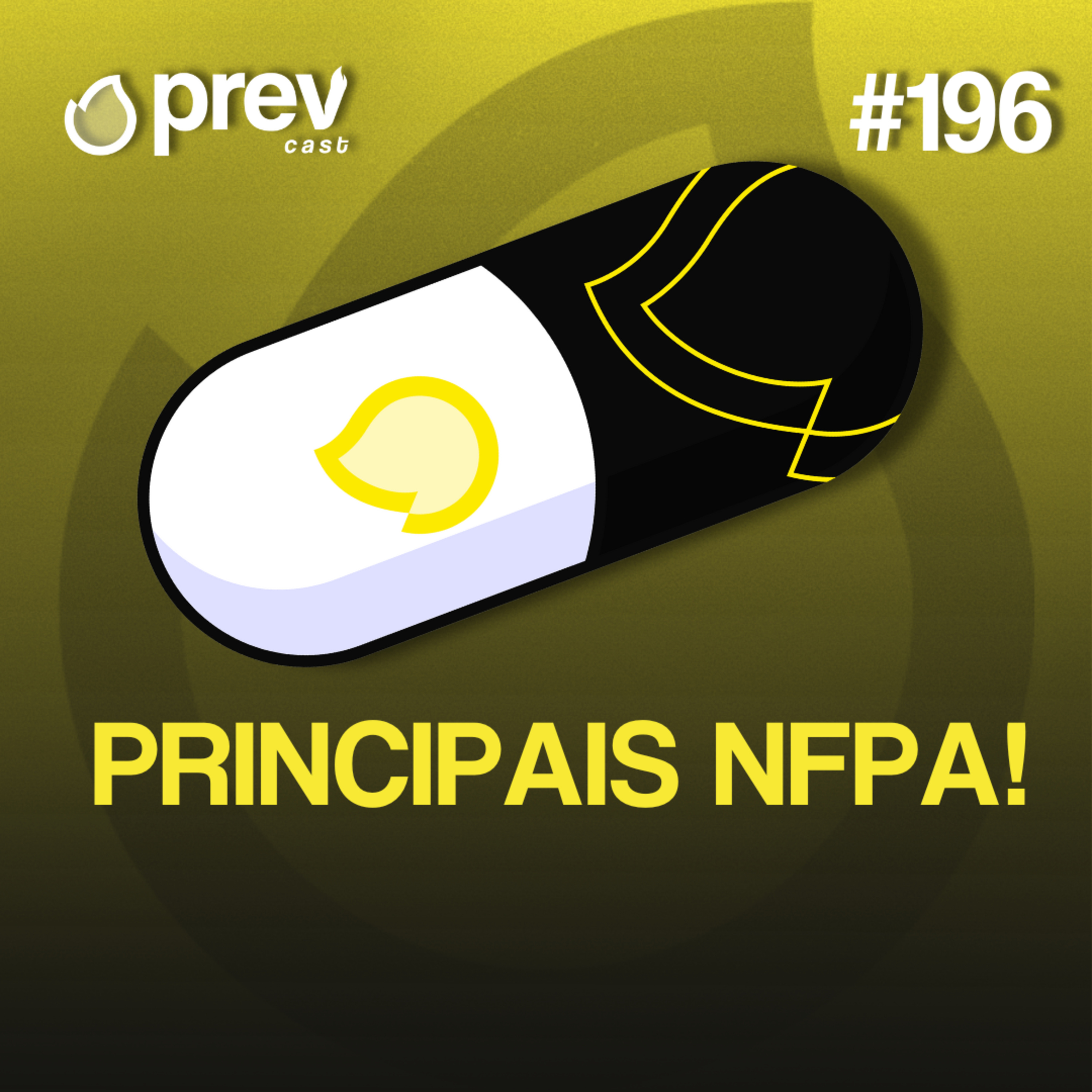 PRINCIPAIS NFPA - PÍLULAS DA PREVENÇÃO CONTRA INCÊNDIO #196 episode artwork