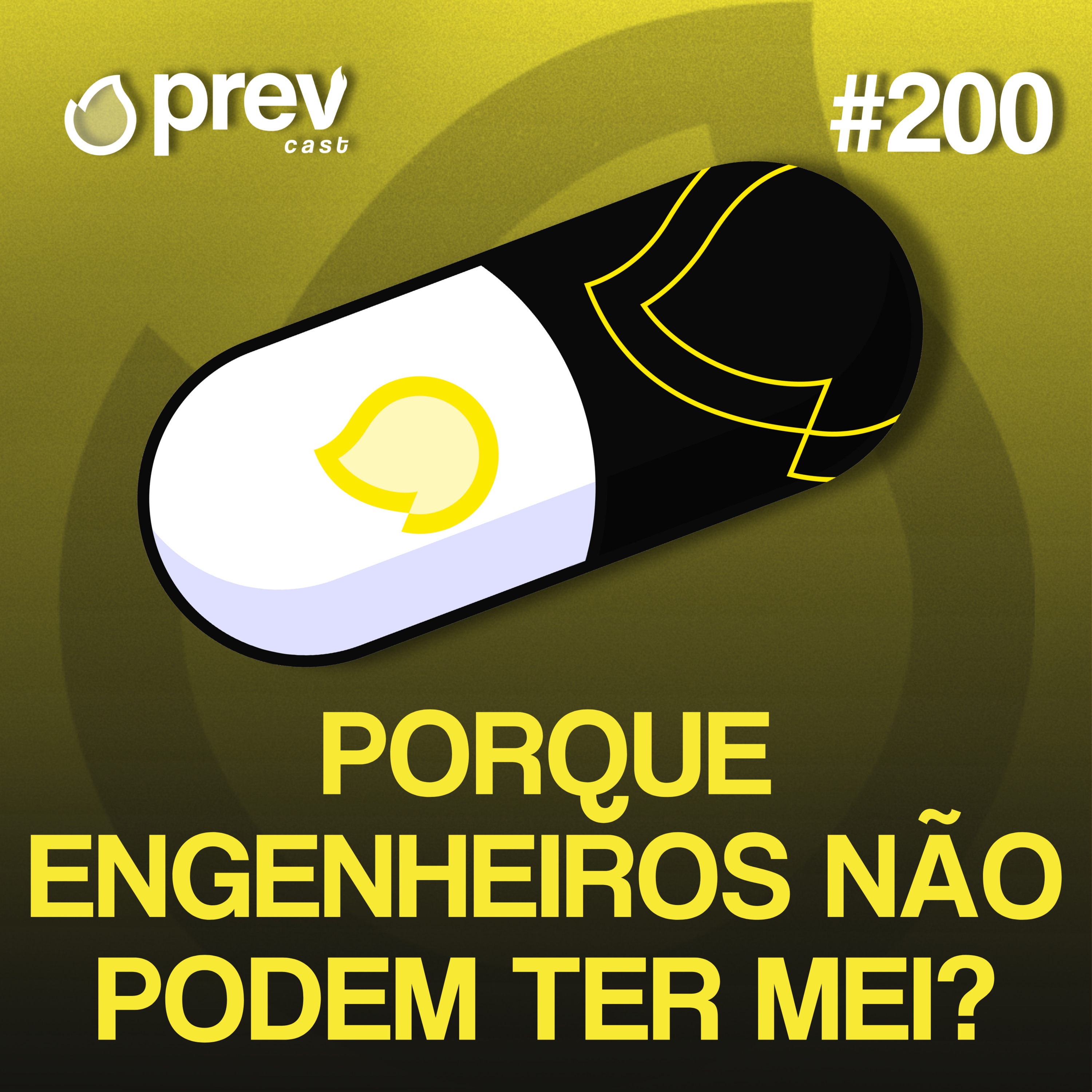 PORQUE ENGENHEIROS NÃO PODEM TER MEI? - PÍLULAS DA PREVENÇÃO CONTRA INCÊNDIO #200 episode artwork