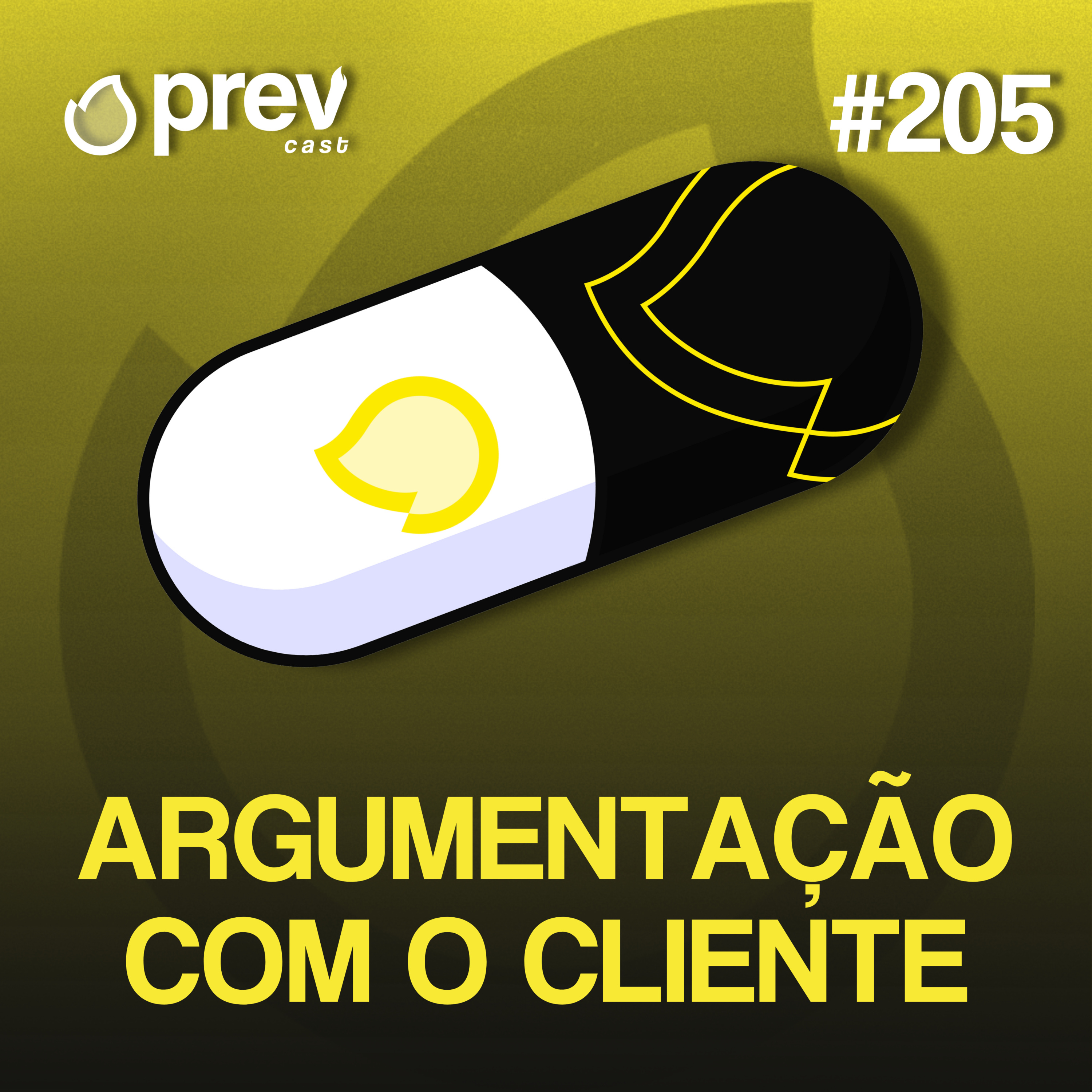 ARGUMENTAÇÃO COM O CLIENTE - PÍLULAS DA PREVENÇÃO CONTRA INCÊNDIO #205 episode artwork