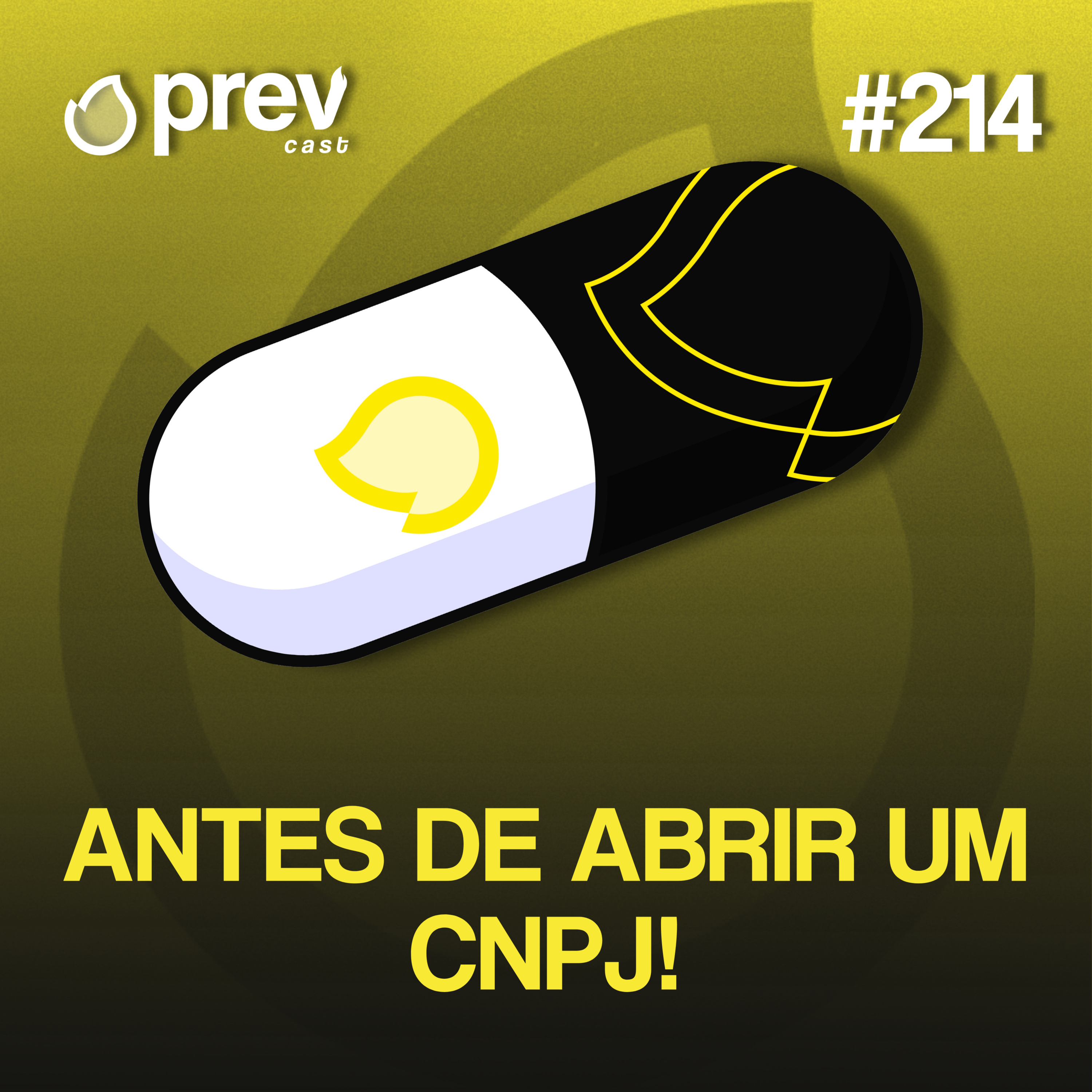 ANTES DE ABRIR UM CNPJ - PÍLULAS DA PREVENÇÃO CONTRA INCÊNDIO #214 episode artwork