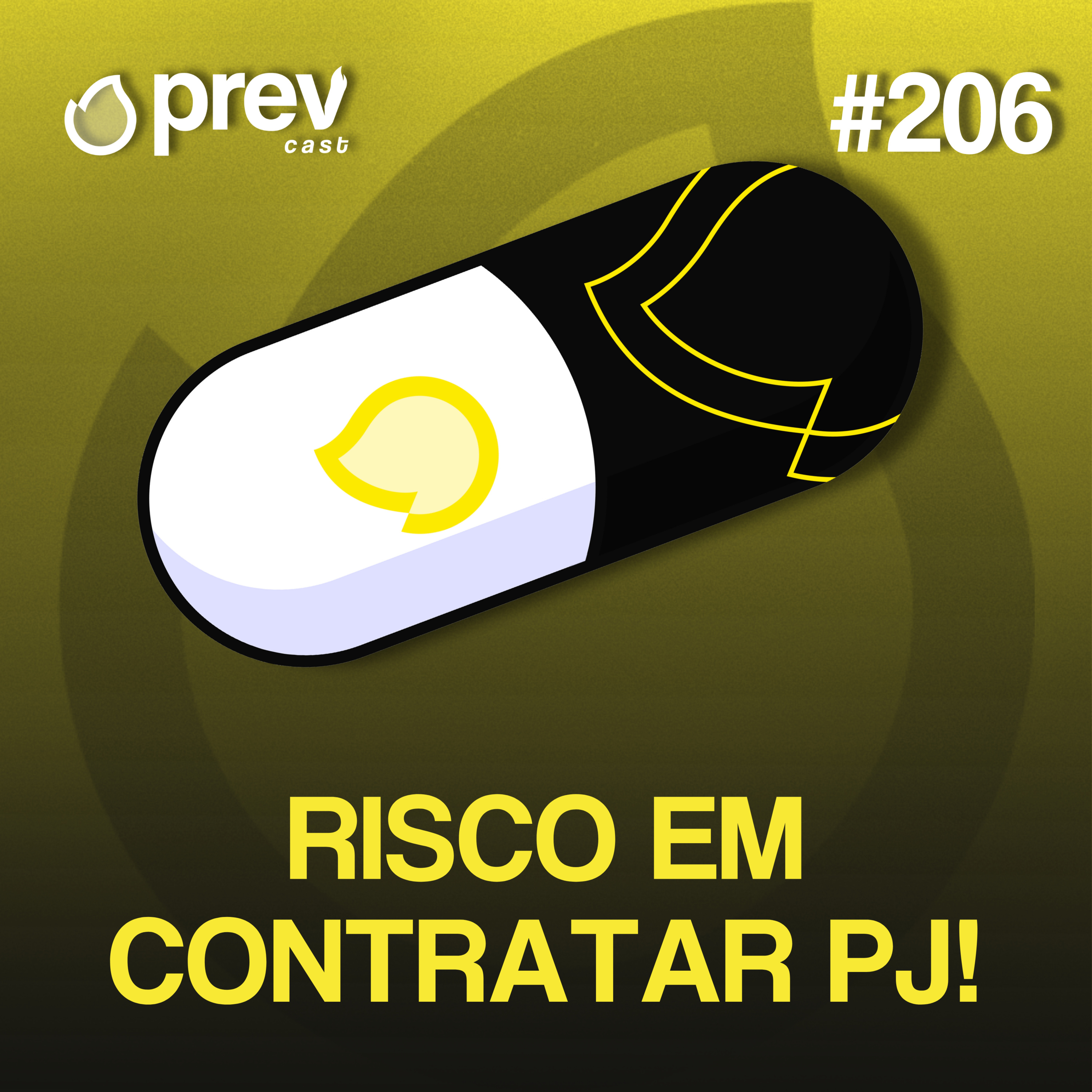 RISCO EM CONTRATAR PJ! - PÍLULAS DA PREVENÇÃO CONTRA INCÊNDIO #206 episode artwork