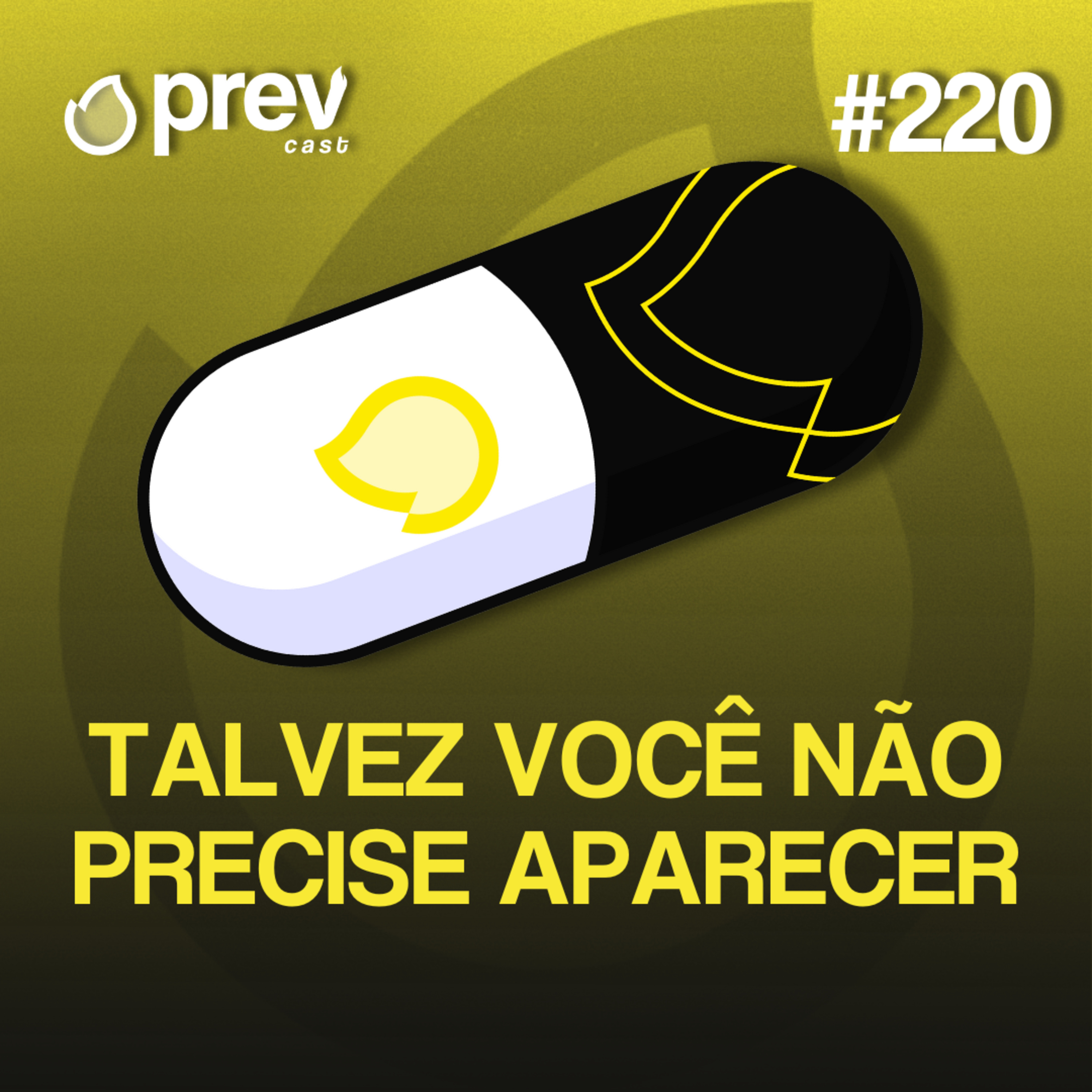 TALVEZ VOCÊ NÃO PRECISE APARECER - PÍLULAS DA PREVENÇÃO CONTRA INCÊNDIO #220
