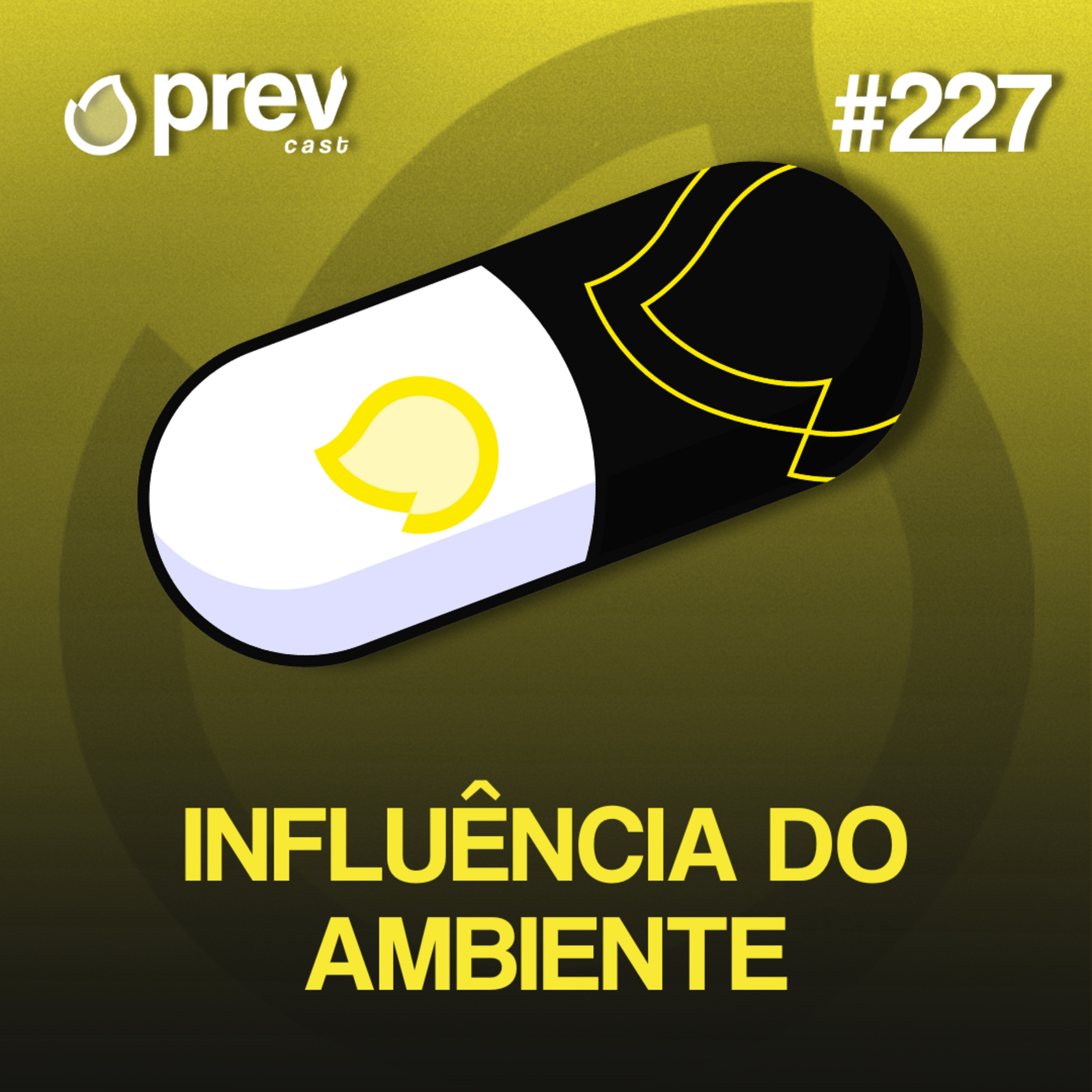 INFLUÊNCIA DO AMBIENTE - PÍLULAS DA PREVENÇÃO CONTRA INCÊNDIO #227 episode artwork