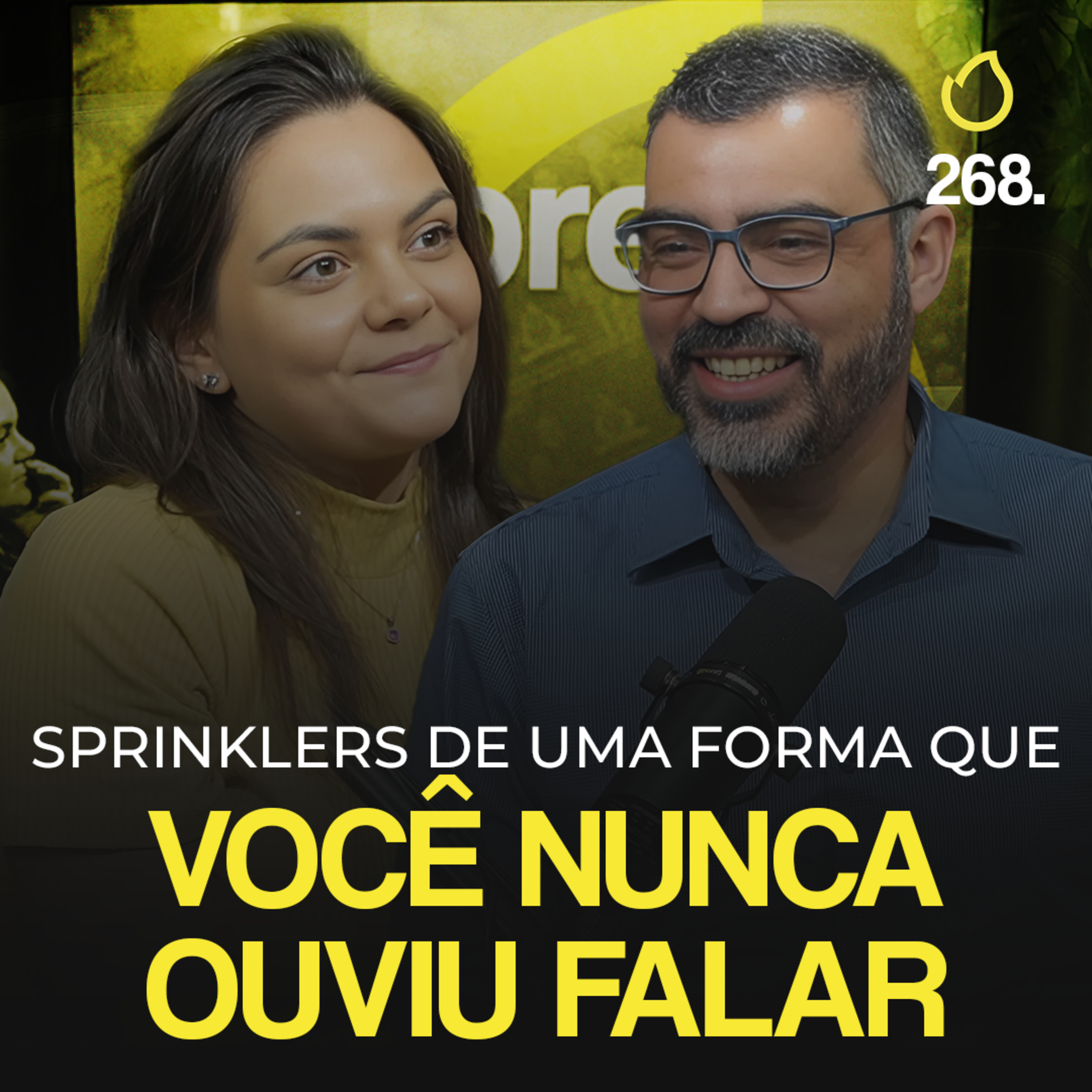 PREVCAST 268. COMO FUNCIONA O SISTEMA DE SPRINKLERS? [LUIS FILLIPE]