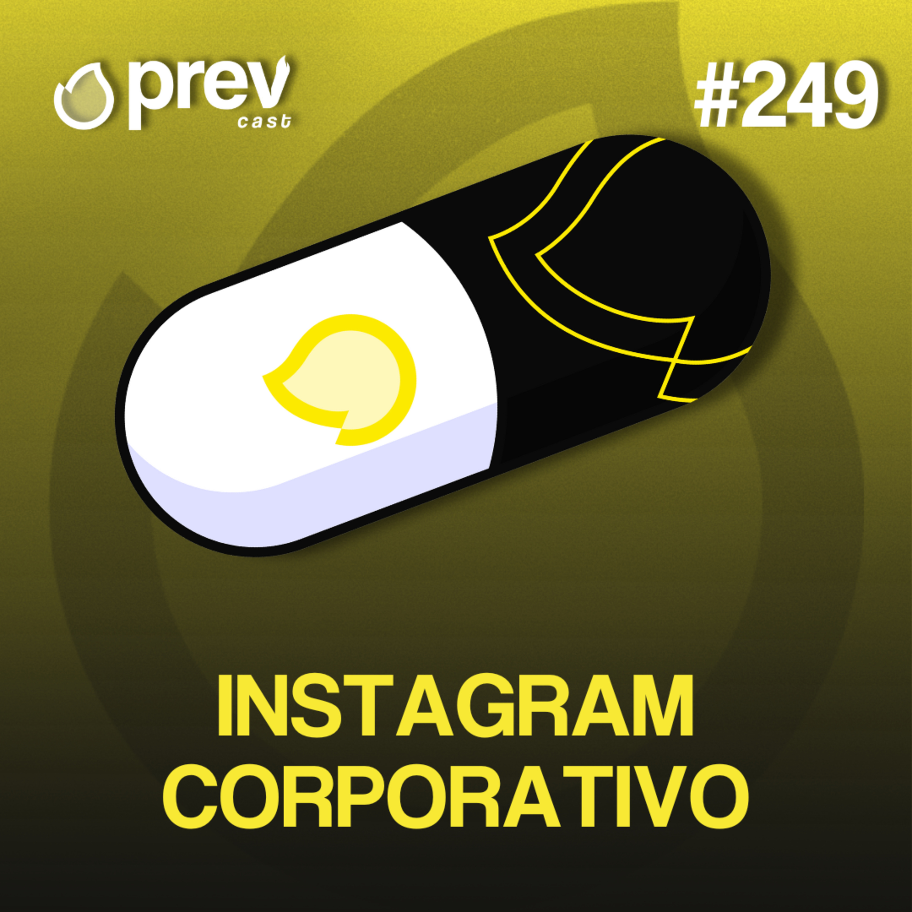 INSTAGRAM CORPORATIVO - PÍLULAS DA PREVENÇÃO CONTRA INCÊNDIO #249 episode artwork