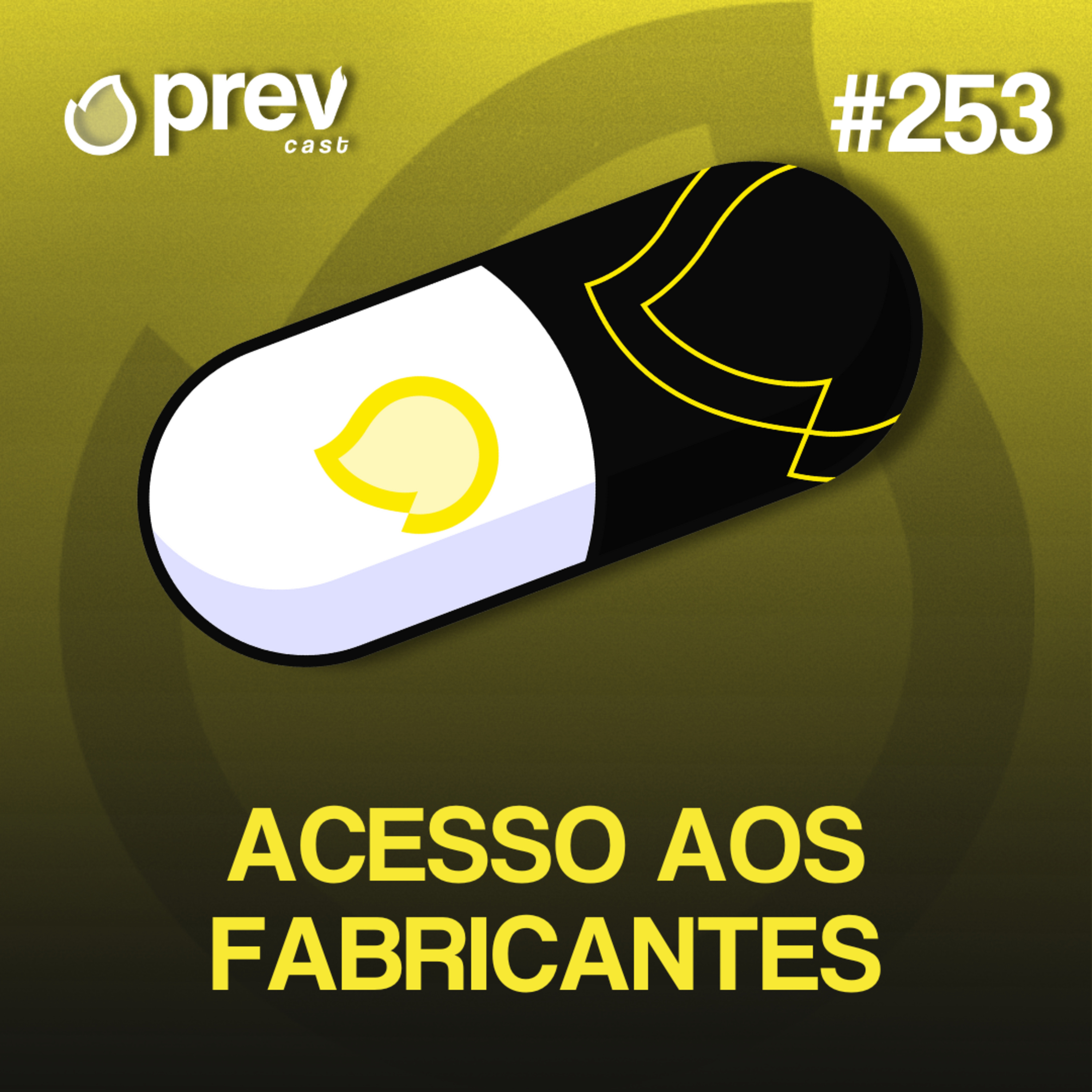 ACESSO AOS FABRICANTES - PÍLULAS DA PREVENÇÃO CONTRA INCÊNDIO #253 episode artwork