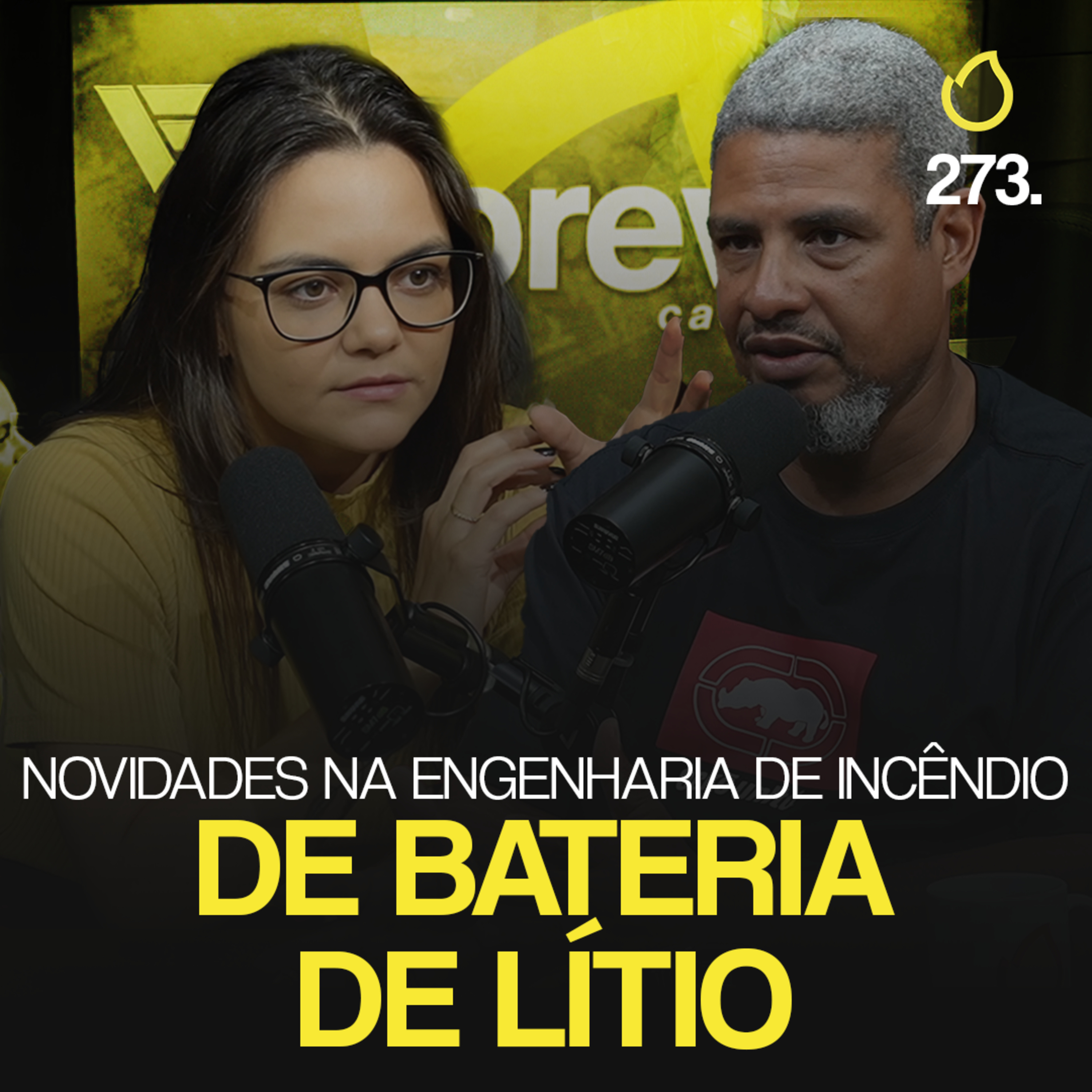 PREVCAST 273. COMO LIDAR COM INCÊNDIO EM BATERIAS DE LÍTIO? [MARCELO VALLE] episode artwork