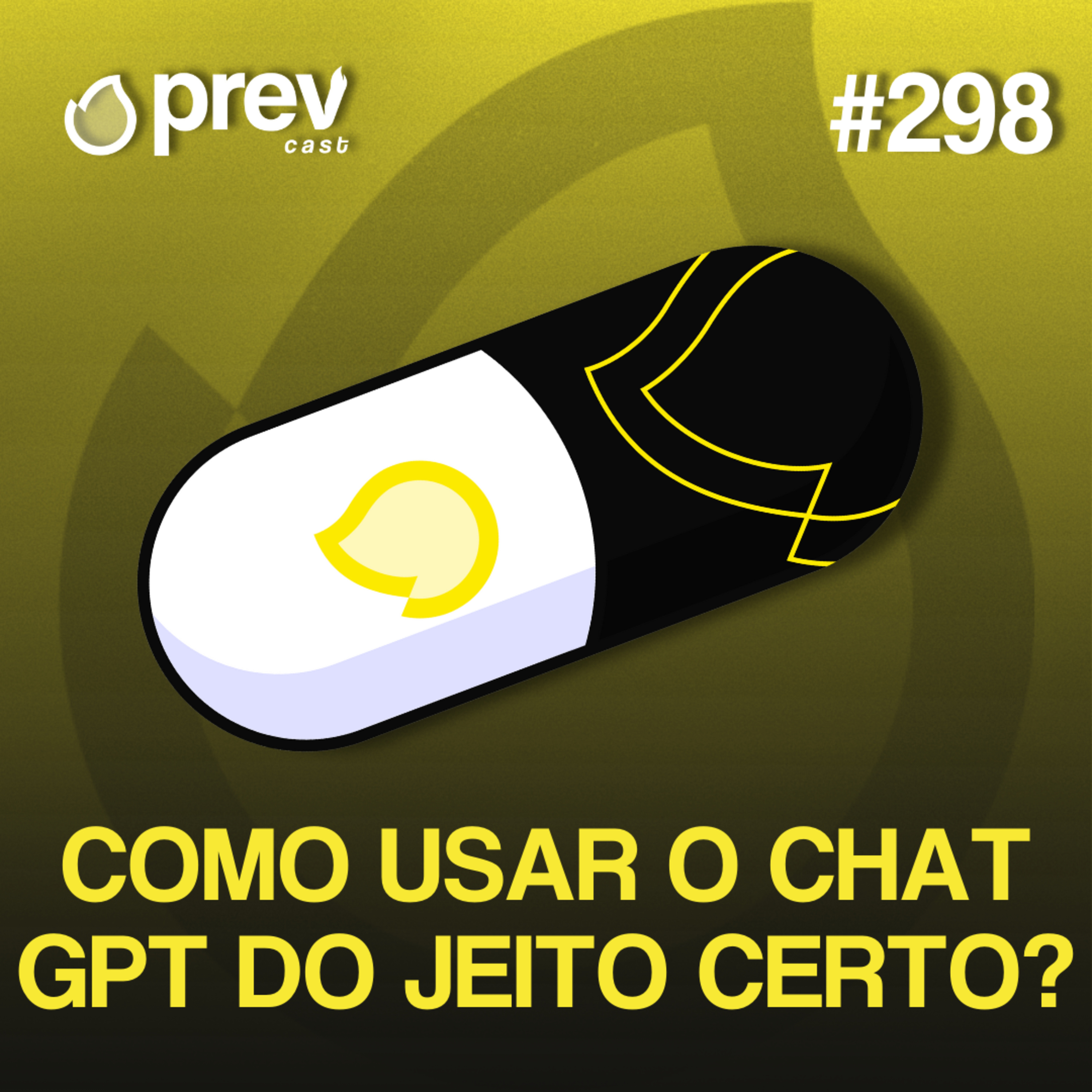 COMO USAR O CHAT GPT DO JEITO CERTO? | PÍLULAS DA PREVENÇÃO CONTRA INCÊNDIO #298 episode artwork