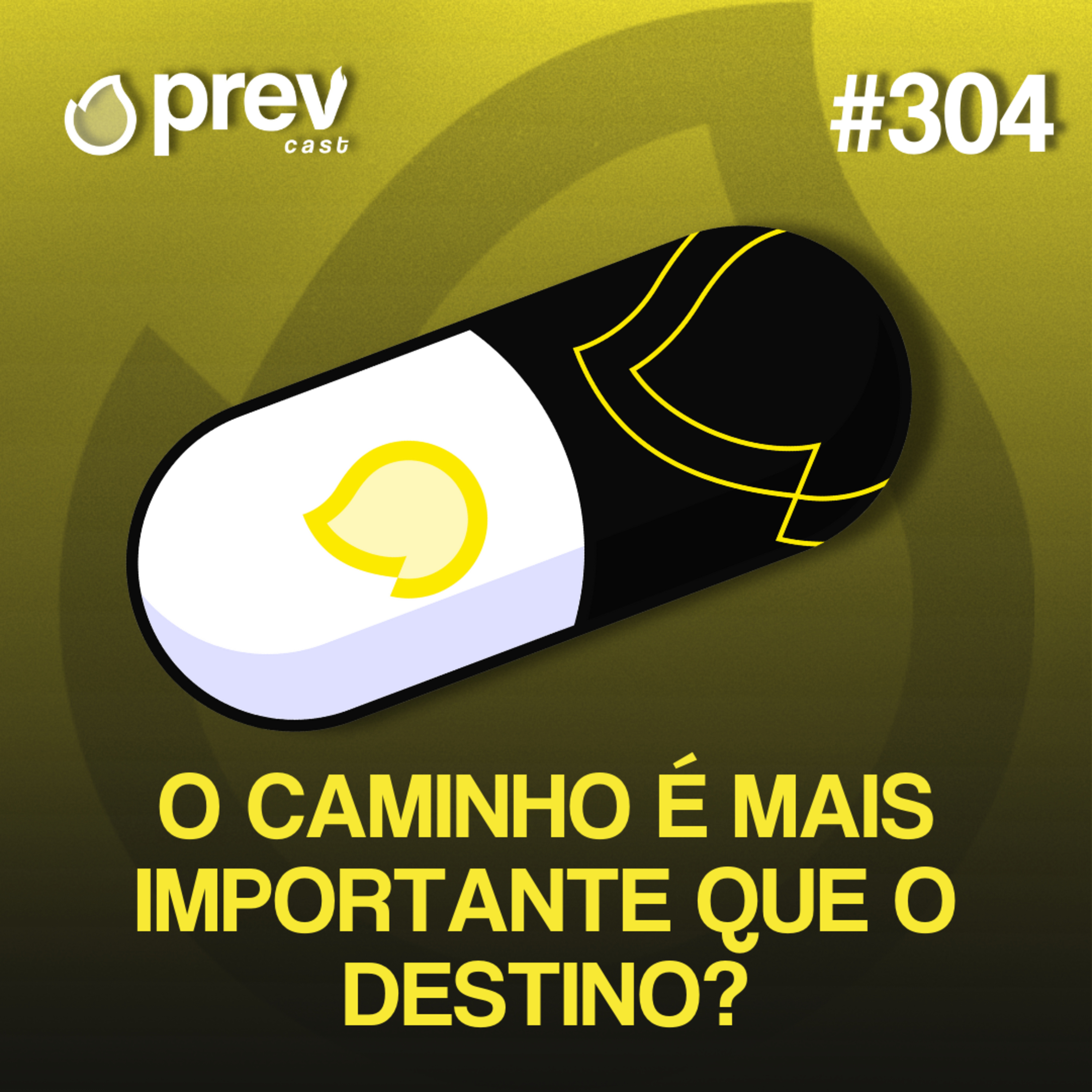 O CAMINHO É MAIS IMPORTANTE QUE O DESTINO? | PÍLULAS DA PREVENÇÃO CONTRA INCÊNDIO #304 episode artwork