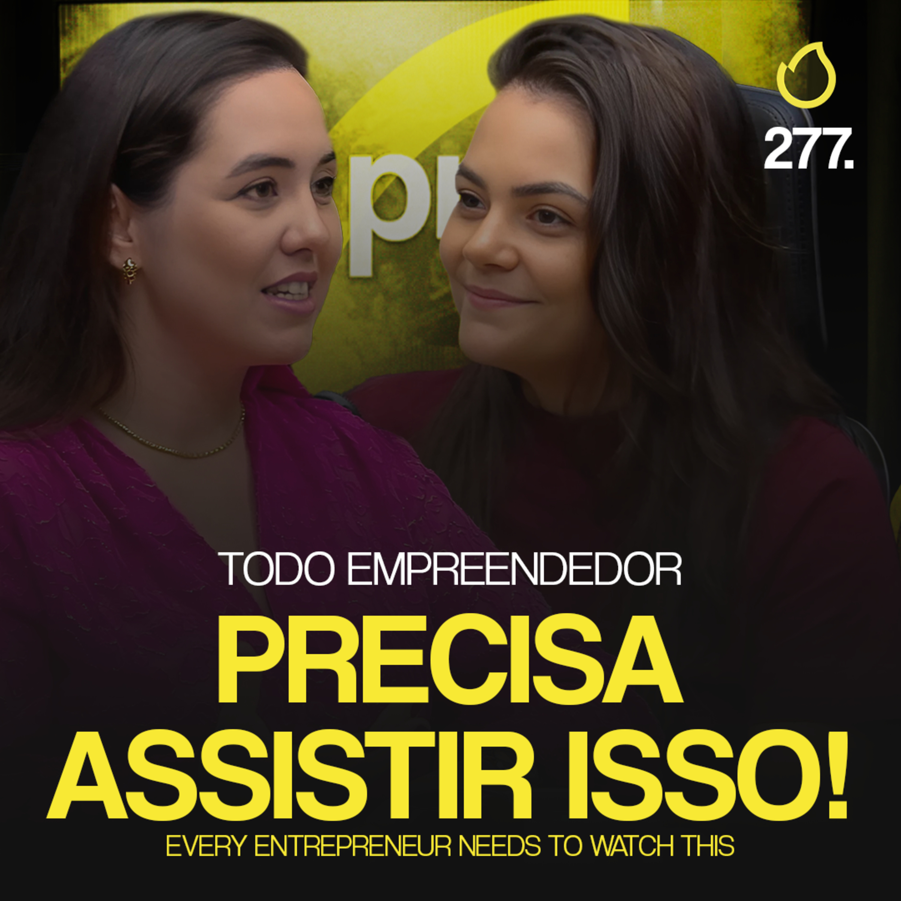 PREVCAST 277. VOCÊ PRECISA ASSISTIR ISSO ANTES DE DECIDIR EMPREENDER [RAYSA LUNARDI] episode artwork