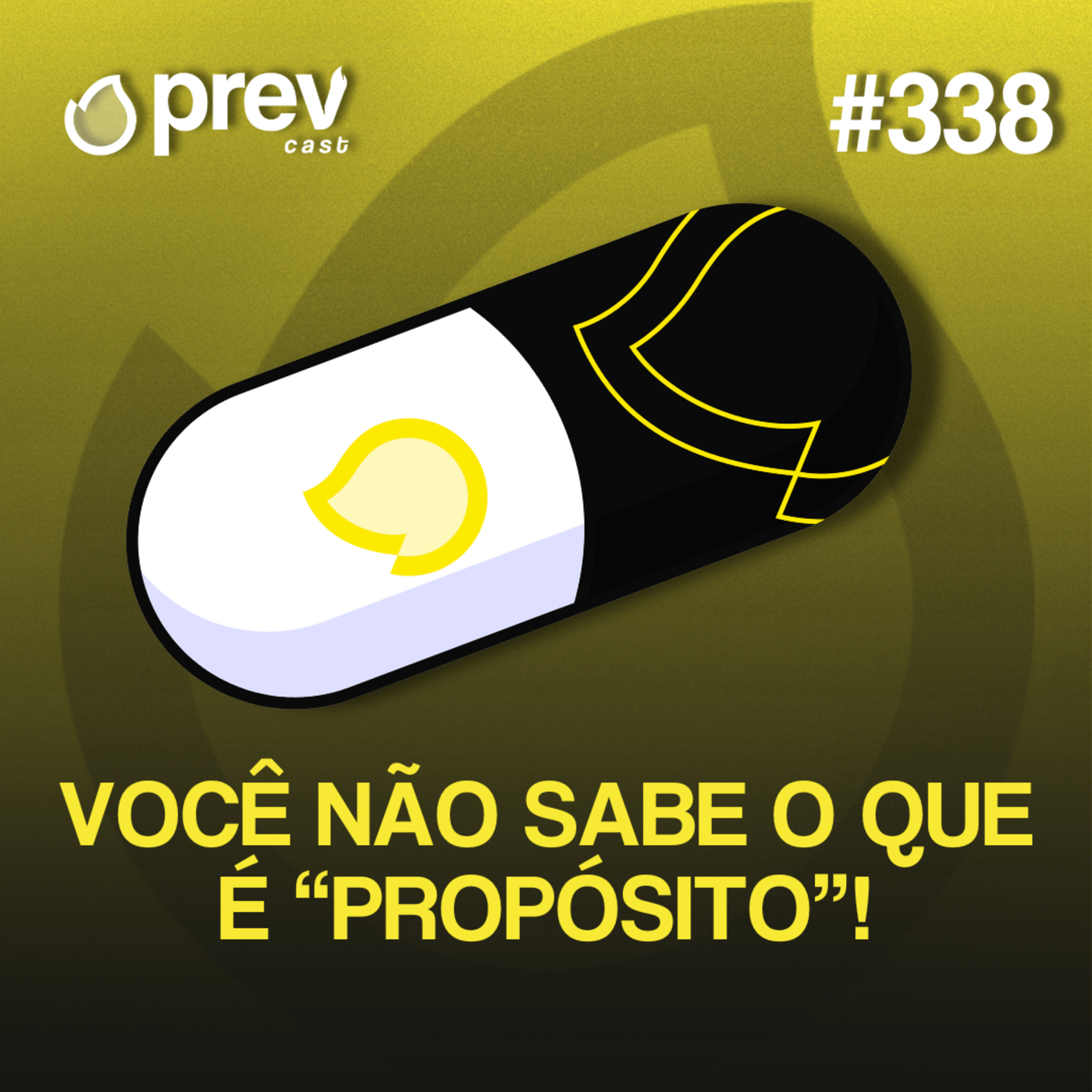 DESMISTIFICANDO O CLICHÊ DO SEU “PROPÓSITO”! | PÍLULAS DA PREVENÇÃO CONTRA INCÊNDIO #338 episode artwork