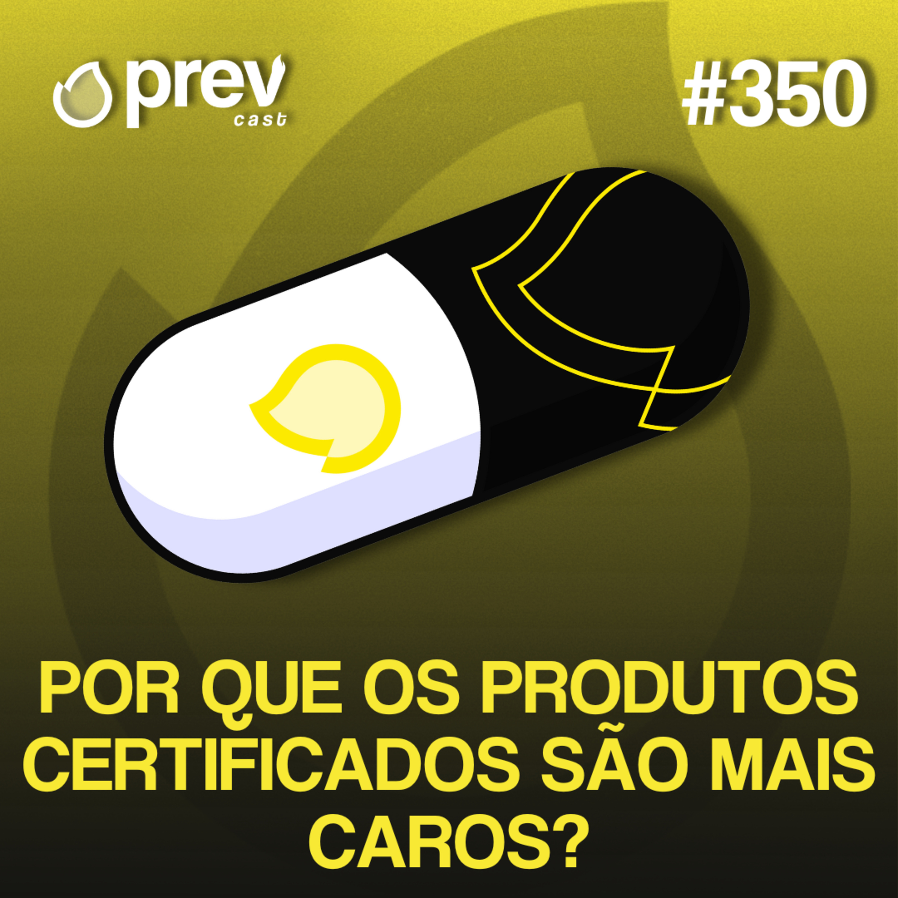 POR QUE OS PRODUTOS CERTIFICADOS SÃO MAIS CAROS? | PÍLULAS DA PREVENÇÃO CONTRA INCÊNDIO #350 episode artwork