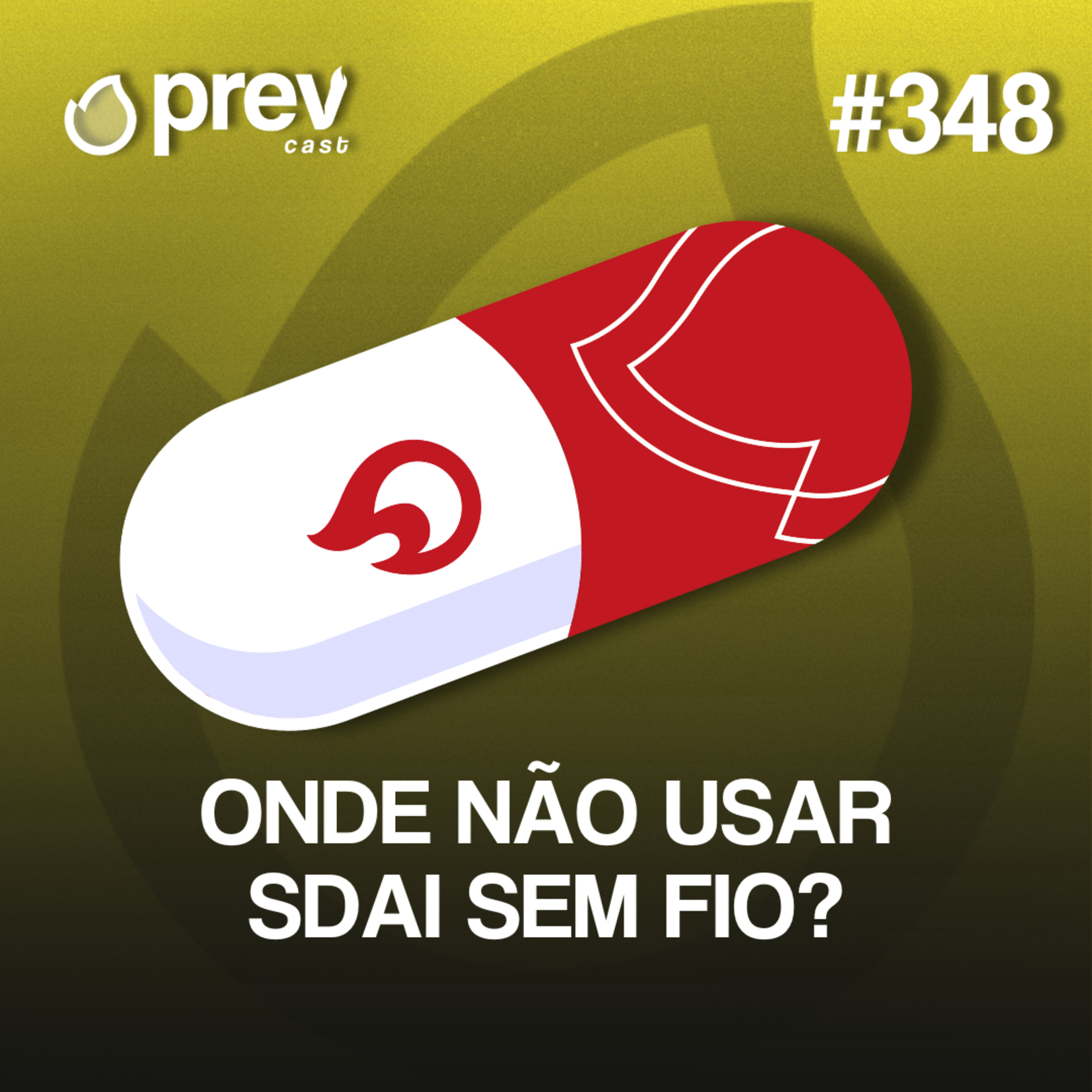 ONDE NÃO USAR SDAI SEM FIO? | PÍLULAS DA PREVENÇÃO CONTRA INCÊNDIO #348 episode artwork