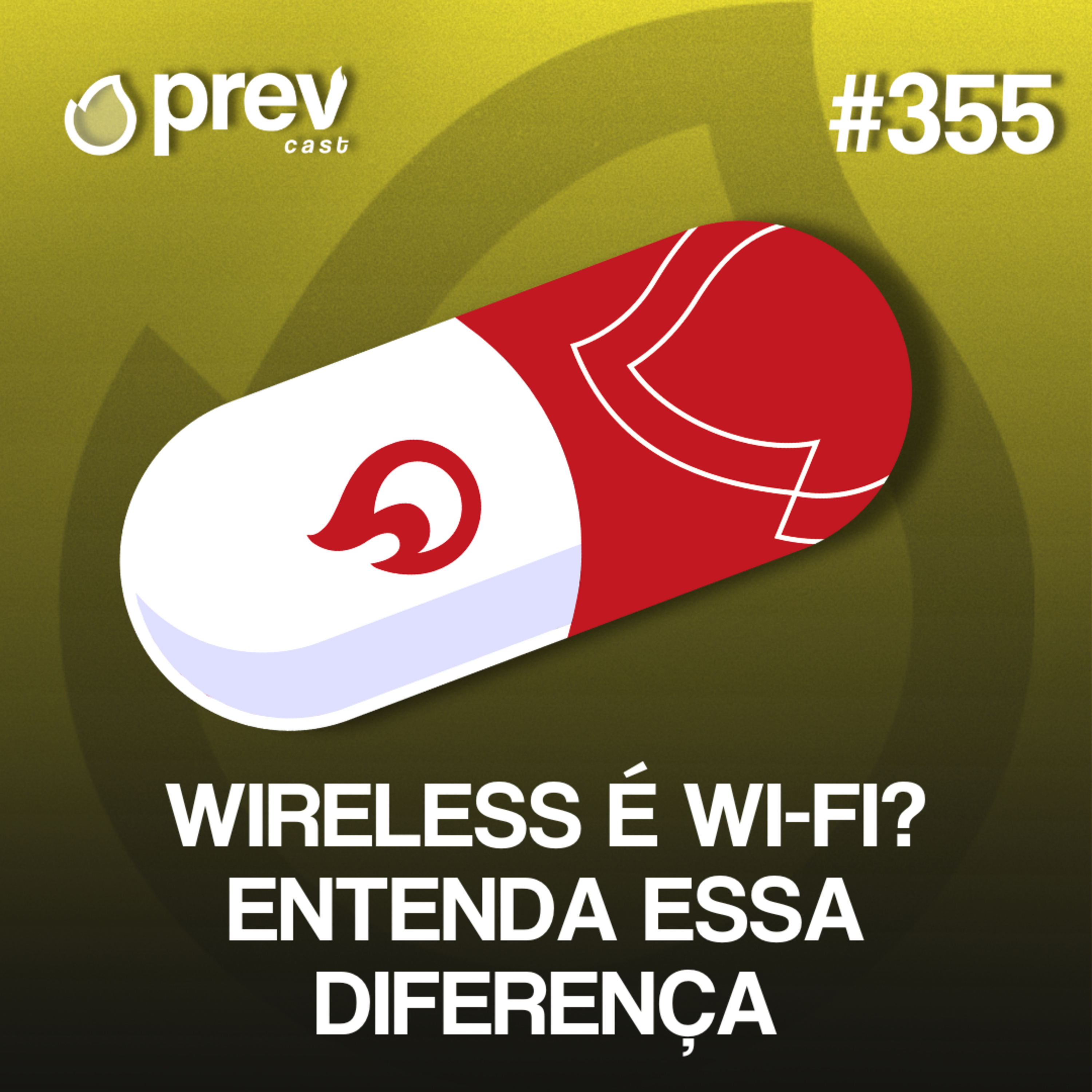 WIRELESS É WI-FI? ENTENDA ESSA DIFERENÇA! | PÍLULAS DA PREVENÇÃO CONTRA INCÊNDIO #355 episode artwork