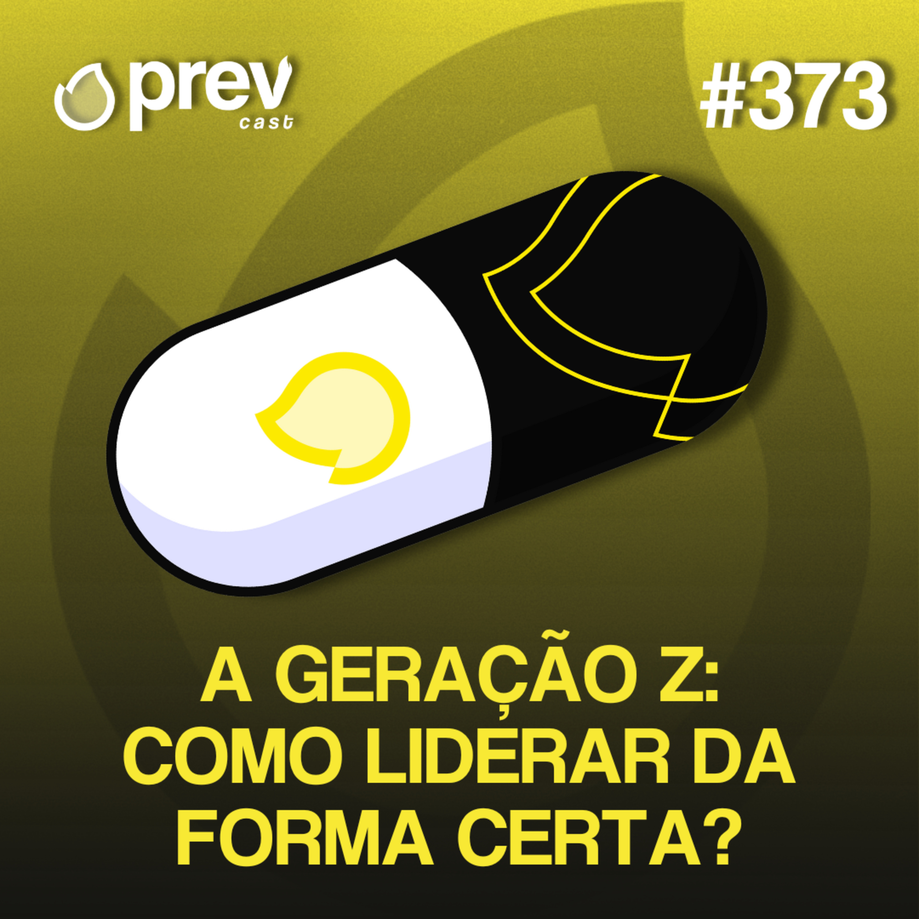 COMO DEVE SER O LÍDER DA GERAÇÃO Z? | PÍLULAS DA PREVENÇÃO CONTRA INCÊNDIO #373 episode artwork
