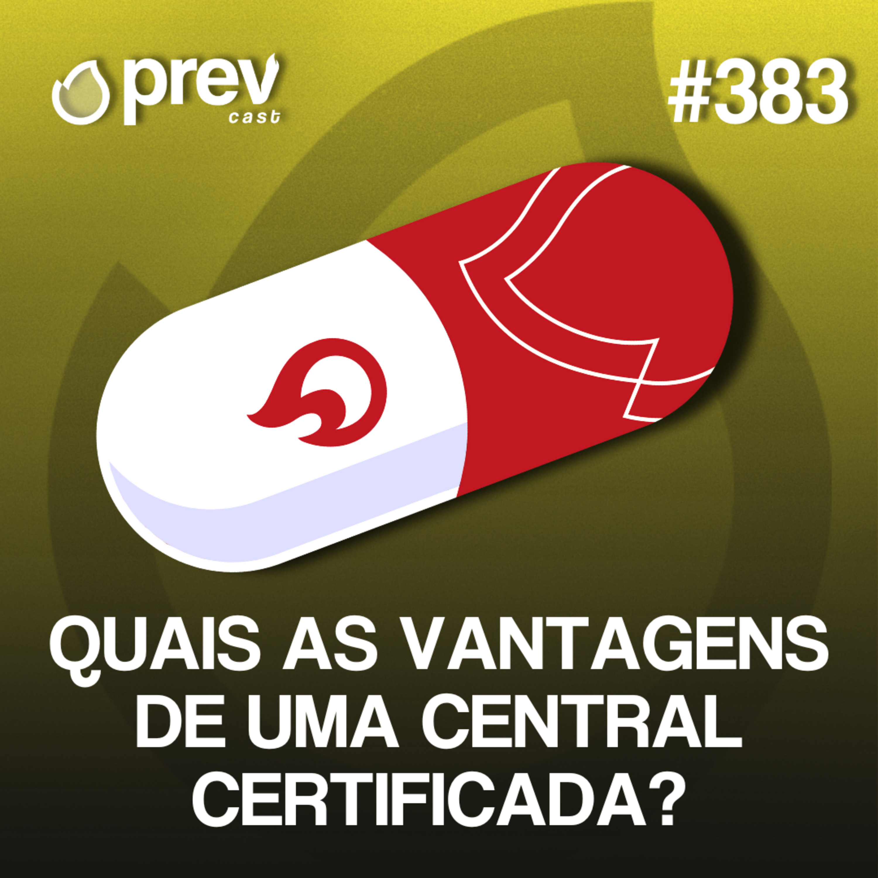 QUAIS AS VANTAGENS DE UMA CENTRAL CERTIFICADA? | PÍLULAS DA PREVENÇÃO CONTRA INCÊNDIO #383 episode artwork