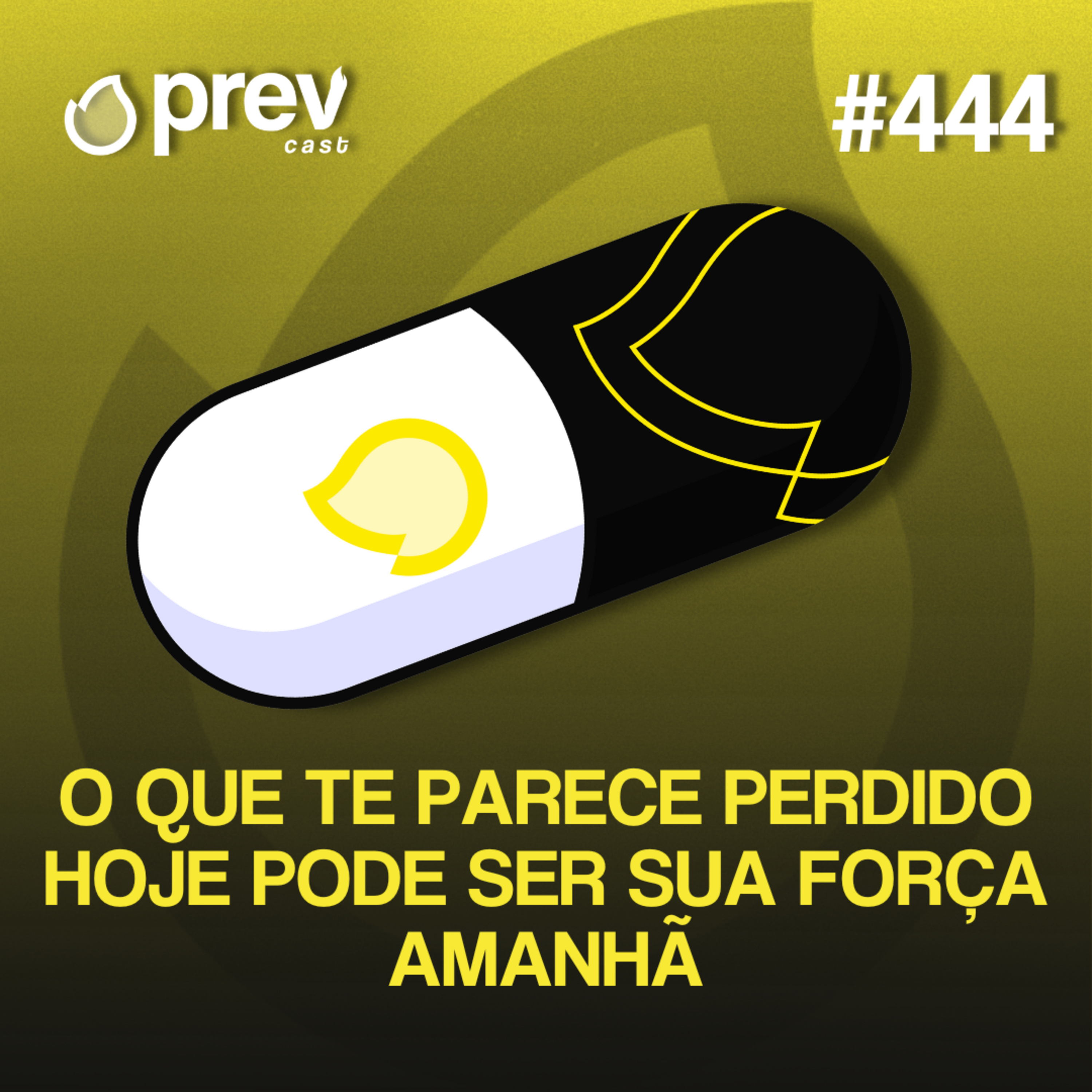 VOCÊ PRECISA CONSTRUIR SUA CARREIRA! | PÍLULAS DA PREVENÇÃO CONTRA INCÊNDIO #444 episode artwork