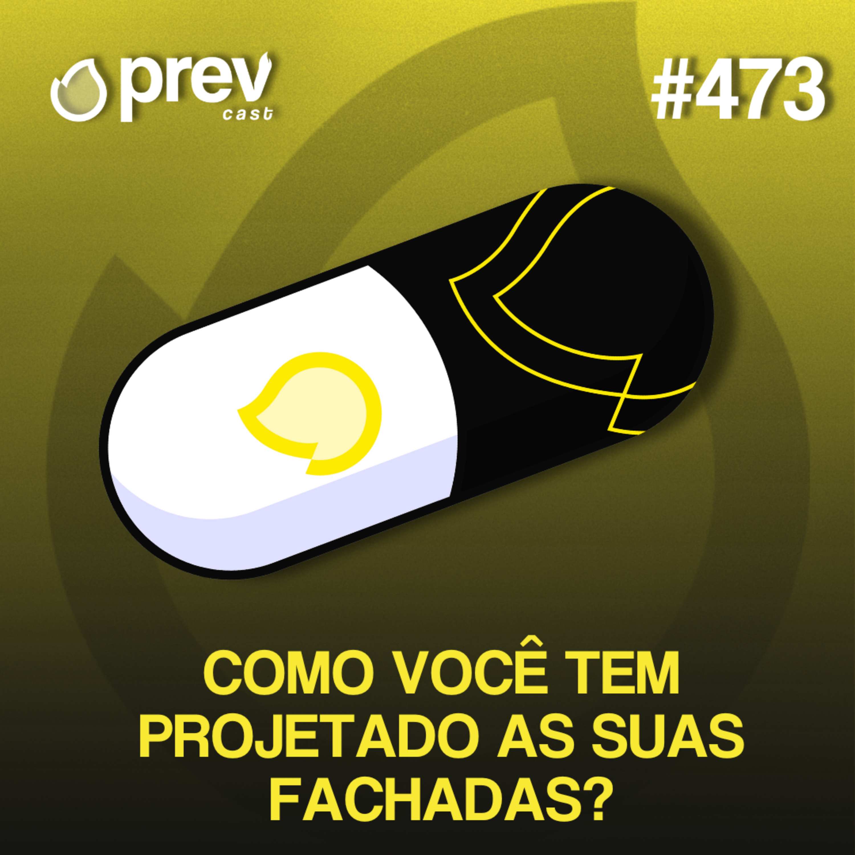 COMO VOCÊ TEM PROJETADO A FACHADA DOS SEUS CLIENTES? | PÍLULAS DA PREVENÇÃO CONTRA INCÊNDIO #473 episode artwork