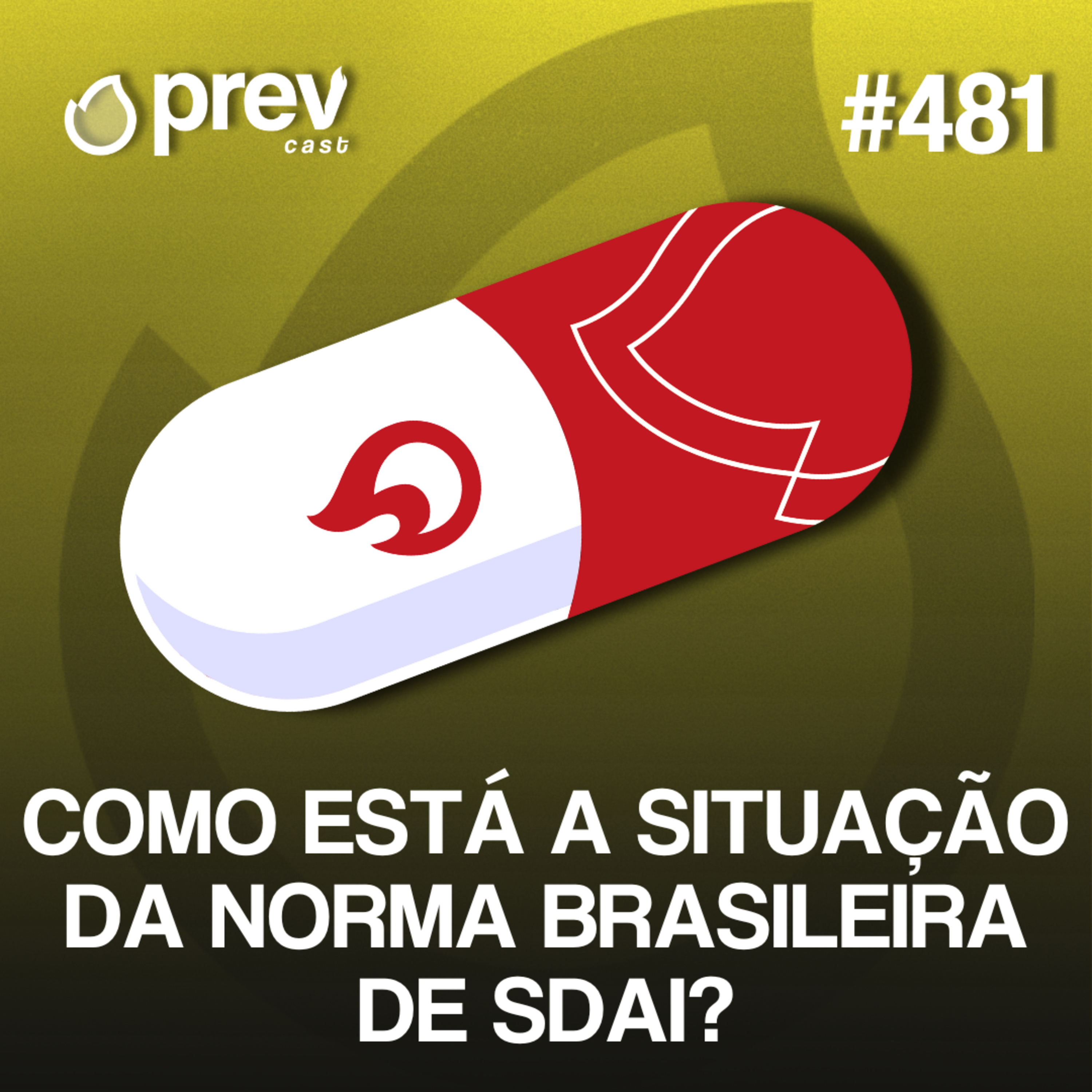 A QUE PÉ ESTAMOS DA ATUALIZAÇÃO DA NBR DE SDAI? | PÍLULAS DA PREVENÇÃO CONTRA INCÊNDIO #481 episode artwork