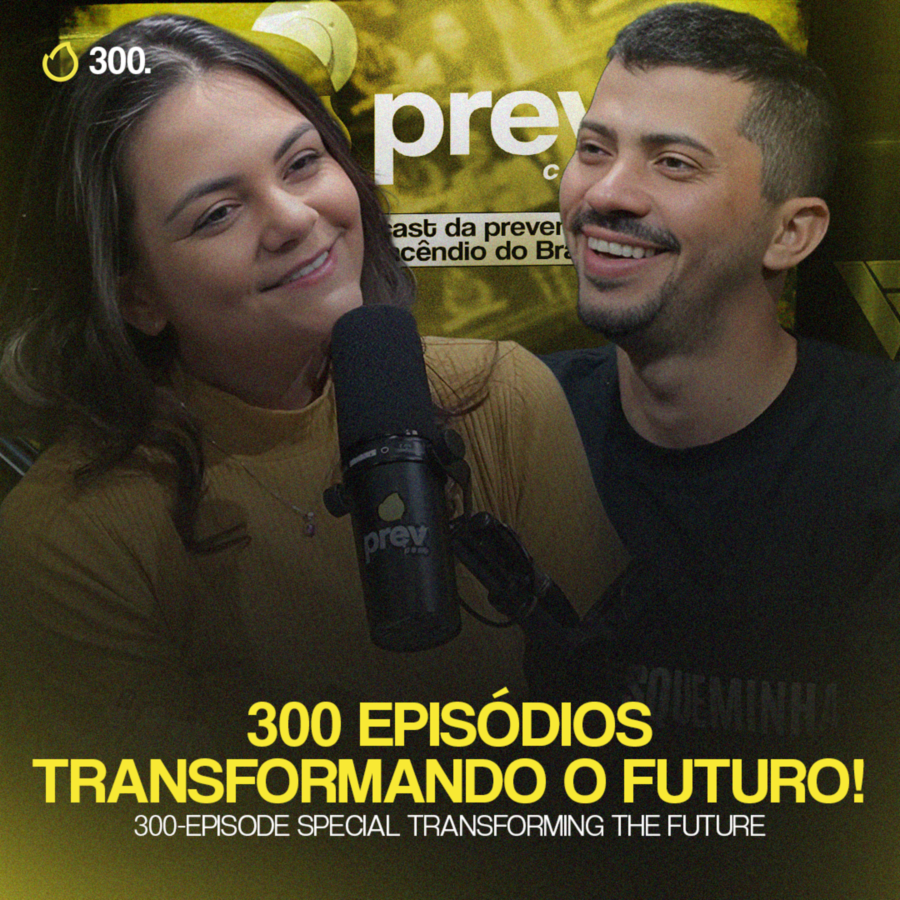 PREVCAST 300. COMO É POSSÍVEL DAR 300 PASSOS CONSTANTES NA DIREÇÃO DE UM FUTURO MELHOR?