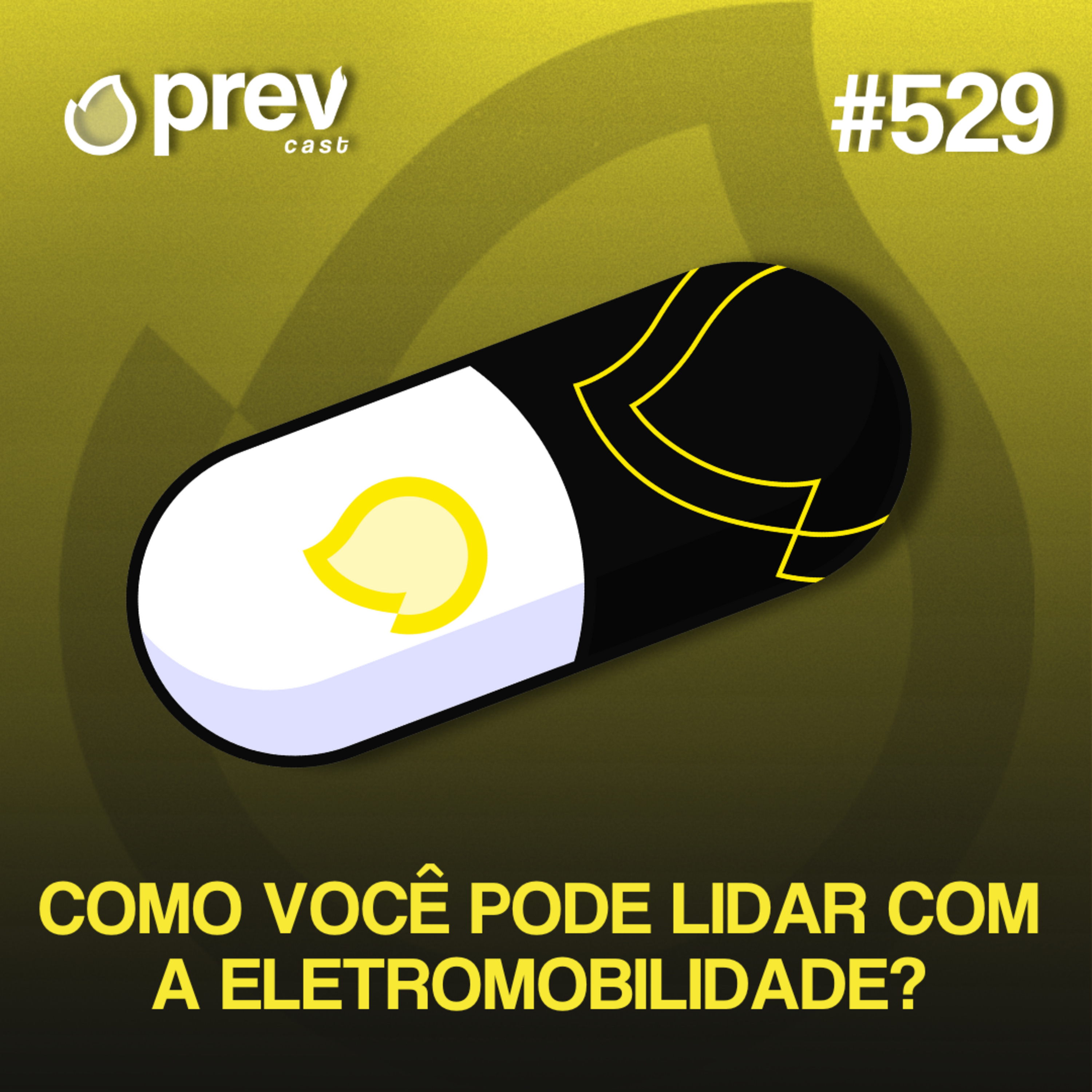 COMO VOCÊ PODE LIDAR COM A ELETROMOBILIDADE? | PÍLULAS DA PREVENÇÃO CONTRA INCÊNDIO #529 episode artwork