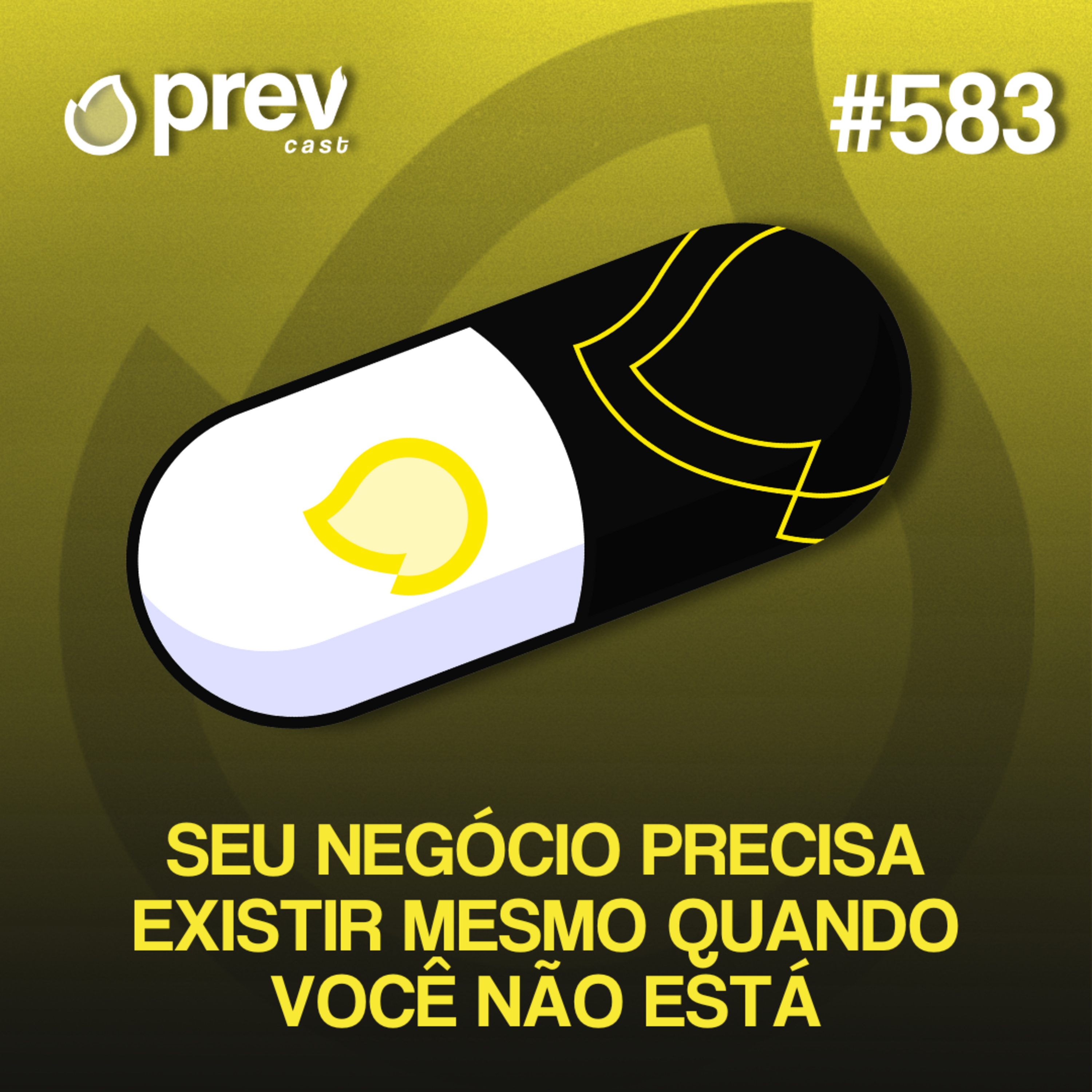 VOCÊ CONSEGUE SAIR DE FÉRIAS SEM SUA EMPRESA PARAR? | PÍLULAS DA PREVENÇÃO CONTRA INCÊNDIO #583 episode artwork