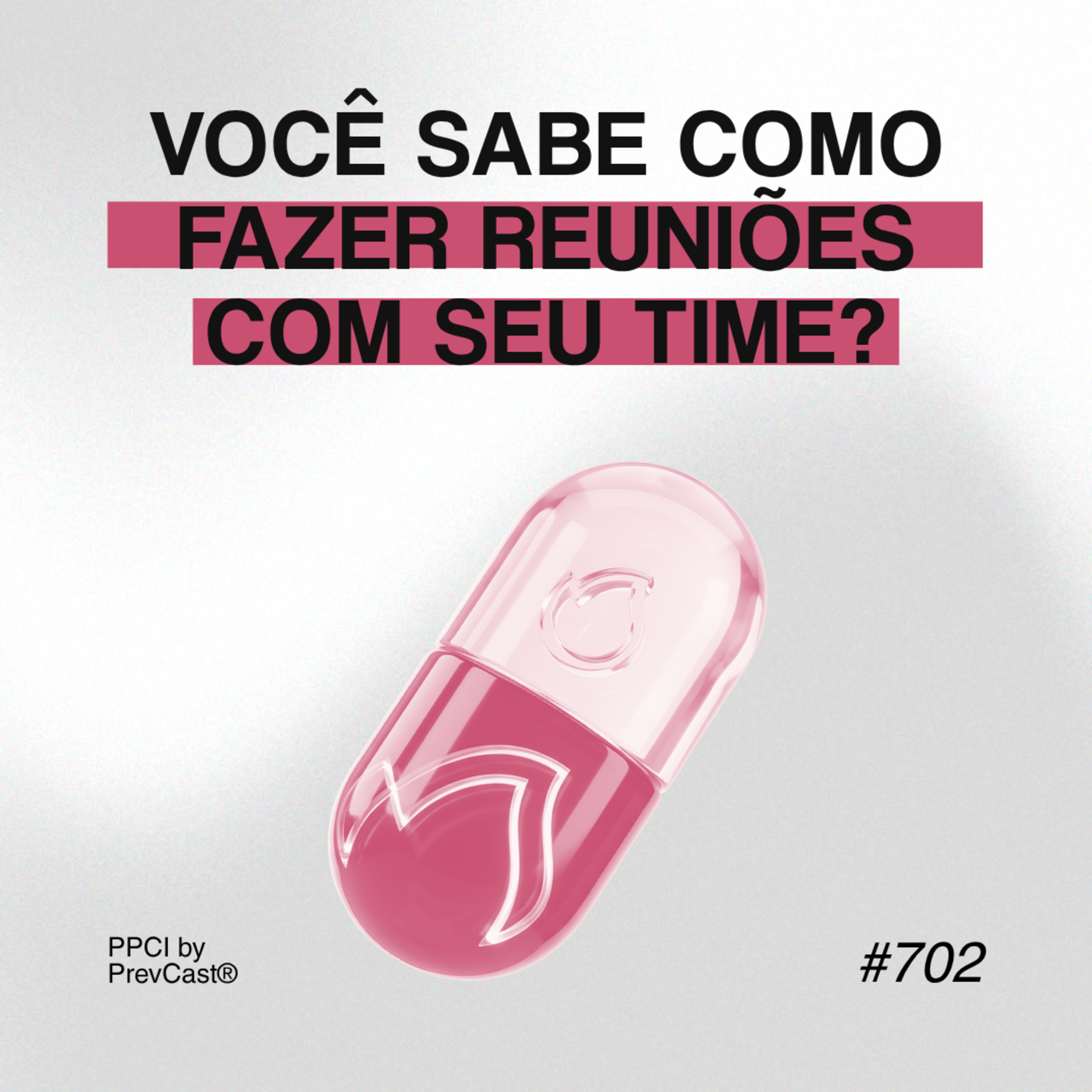 REUNIÃO ESTÁ TE FAZENDO PERDER TEMPO? | PÍLULAS DA PREVENÇÃO CONTRA INCÊNDIO #702 episode artwork