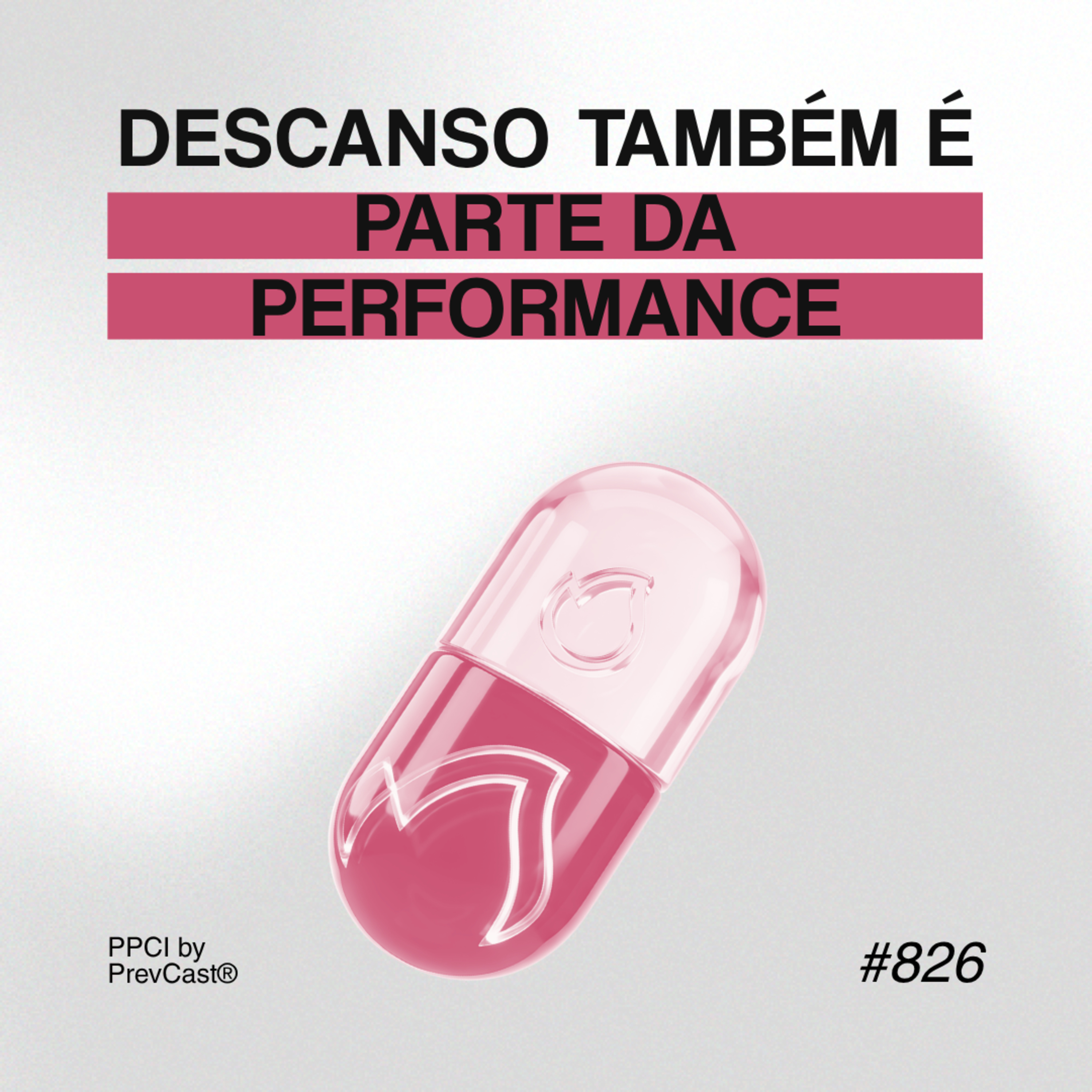 826 VOCÊ DESCANSA ANTES DE CHEGAR AO LIMITE? | PÍLULAS DA PREVENÇÃO CONTRA INCÊNDIO #826 episode artwork
