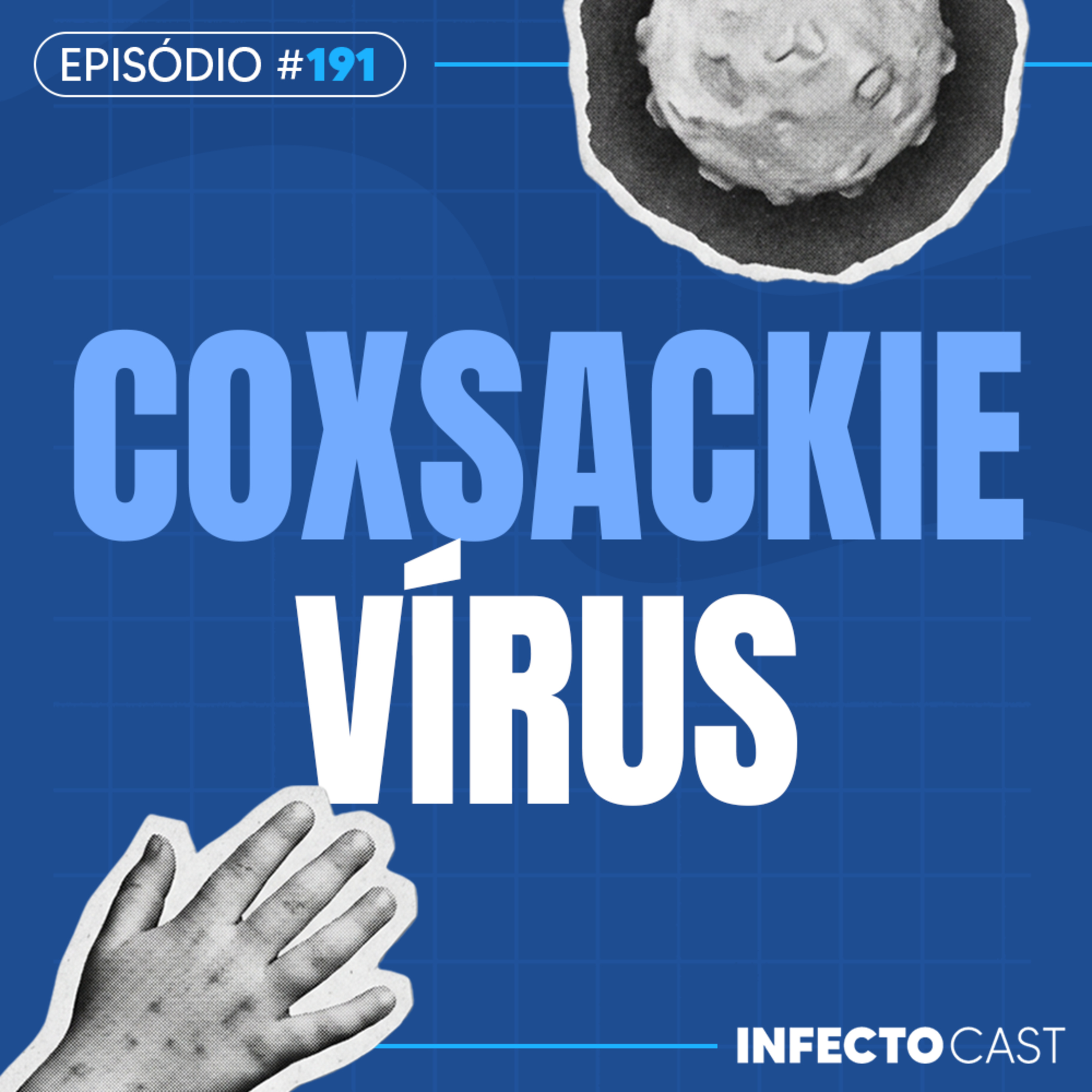 #191 - Coxsackie Vírus episode artwork