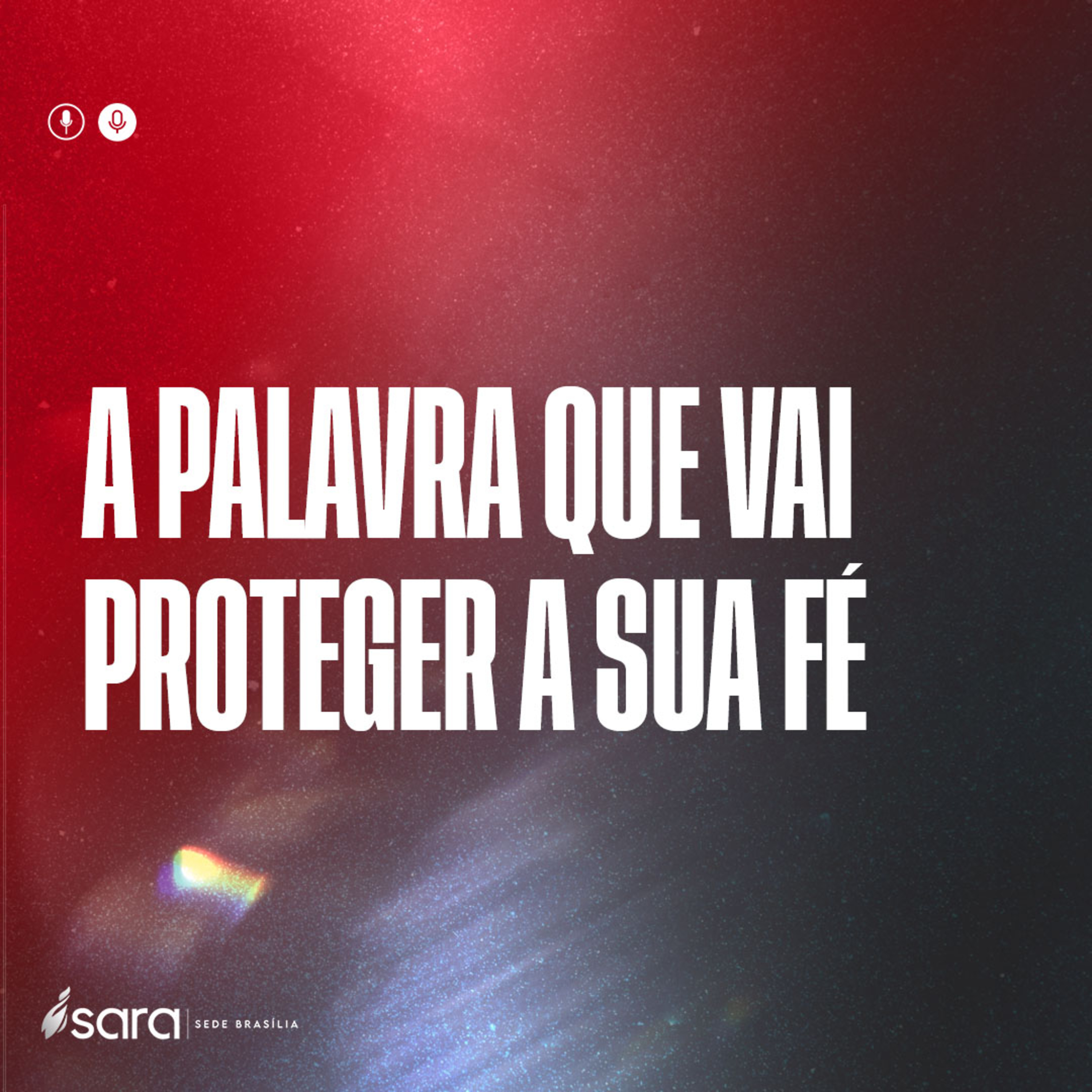 A PALAVRA QUE VAI PROTEGER A SUA FÉ - BISPA PRISCILA RODOVALHO CUNHA episode artwork
