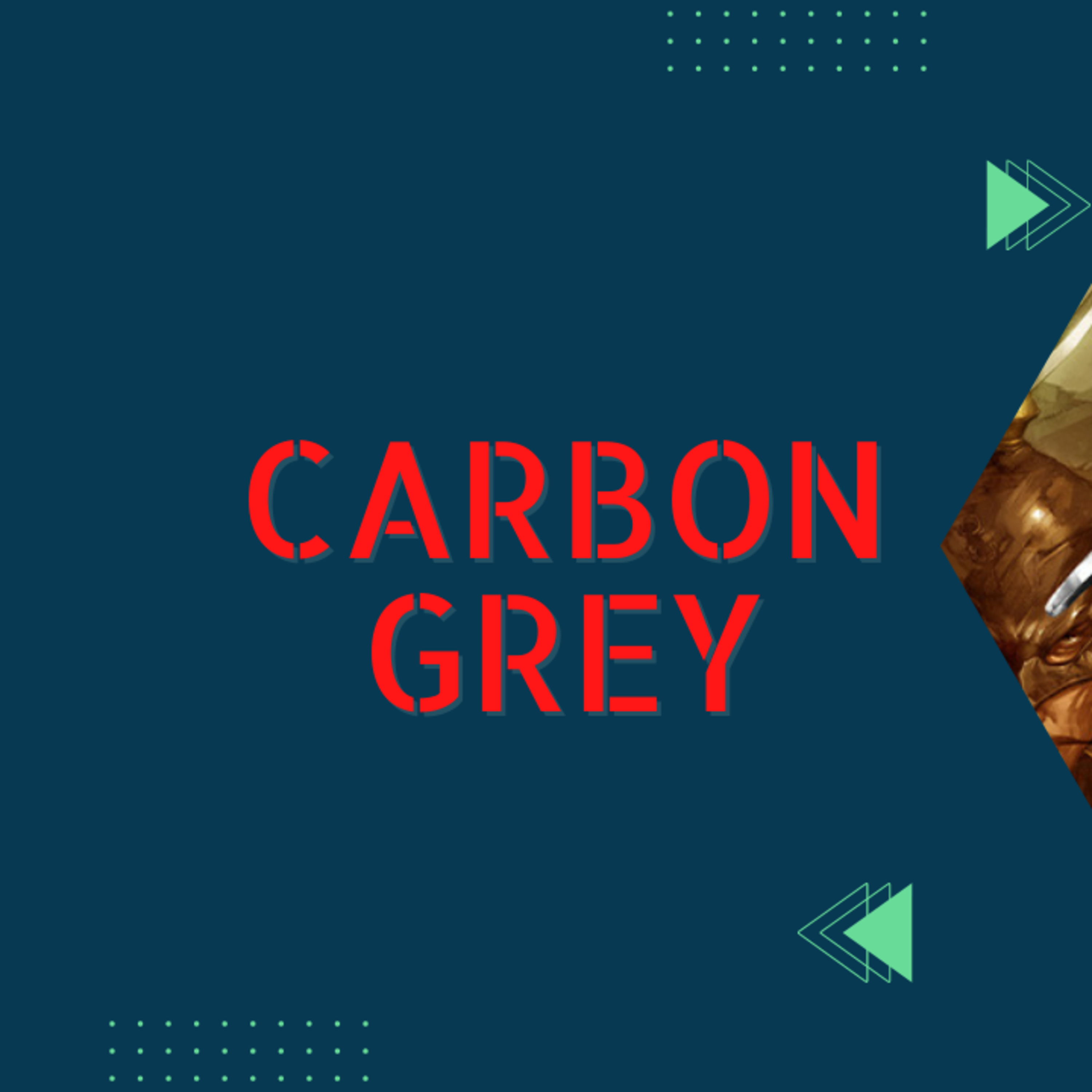 Carbon Grey episode 7: The Trap