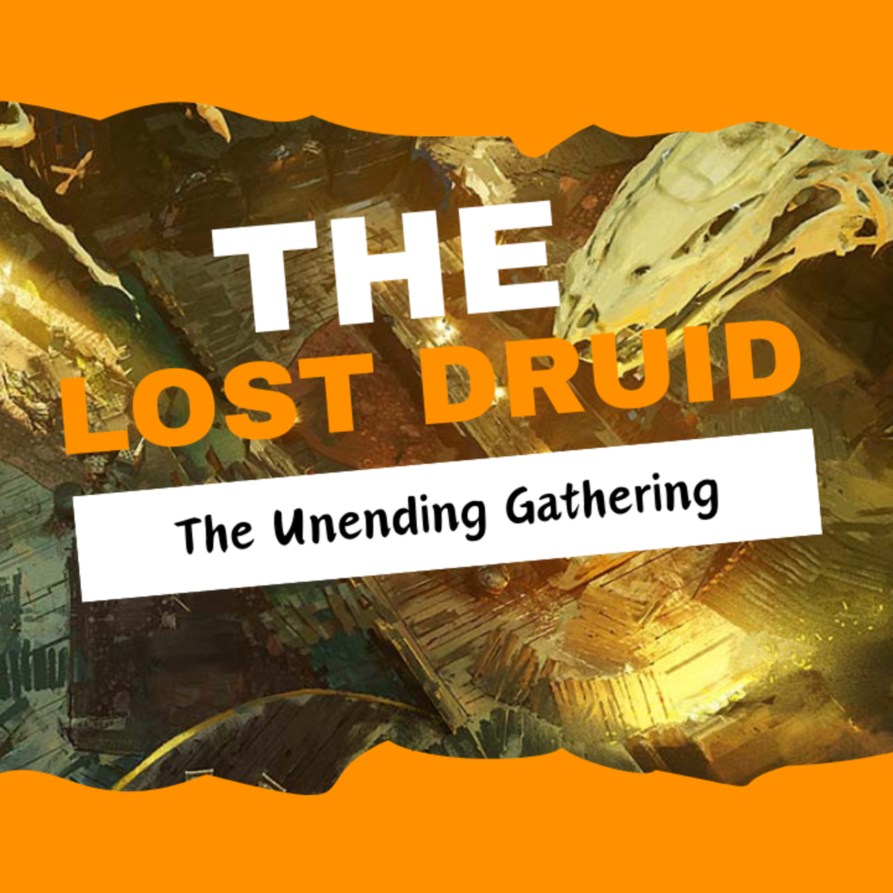 The Lost Druid Episode 04 the unending gathering episode artwork