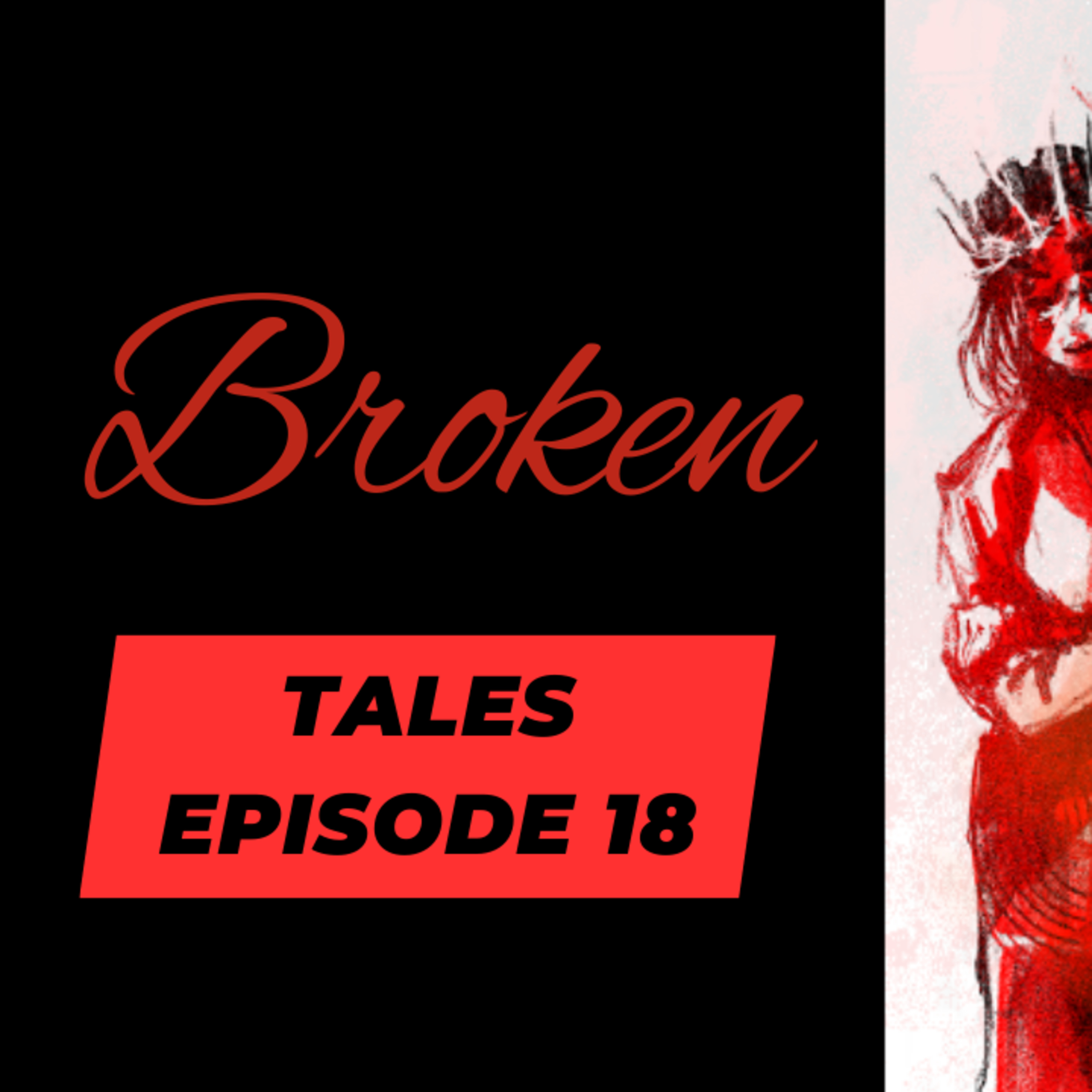 Broken Tales Episode 18: Industrialised Fear episode artwork